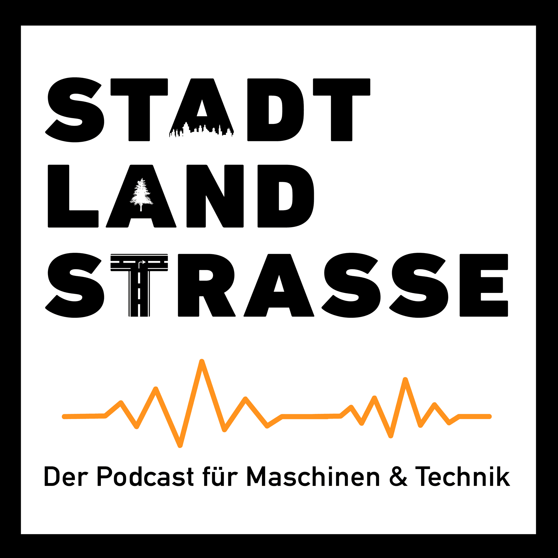 Stadt | Land | Straße - Podcasts