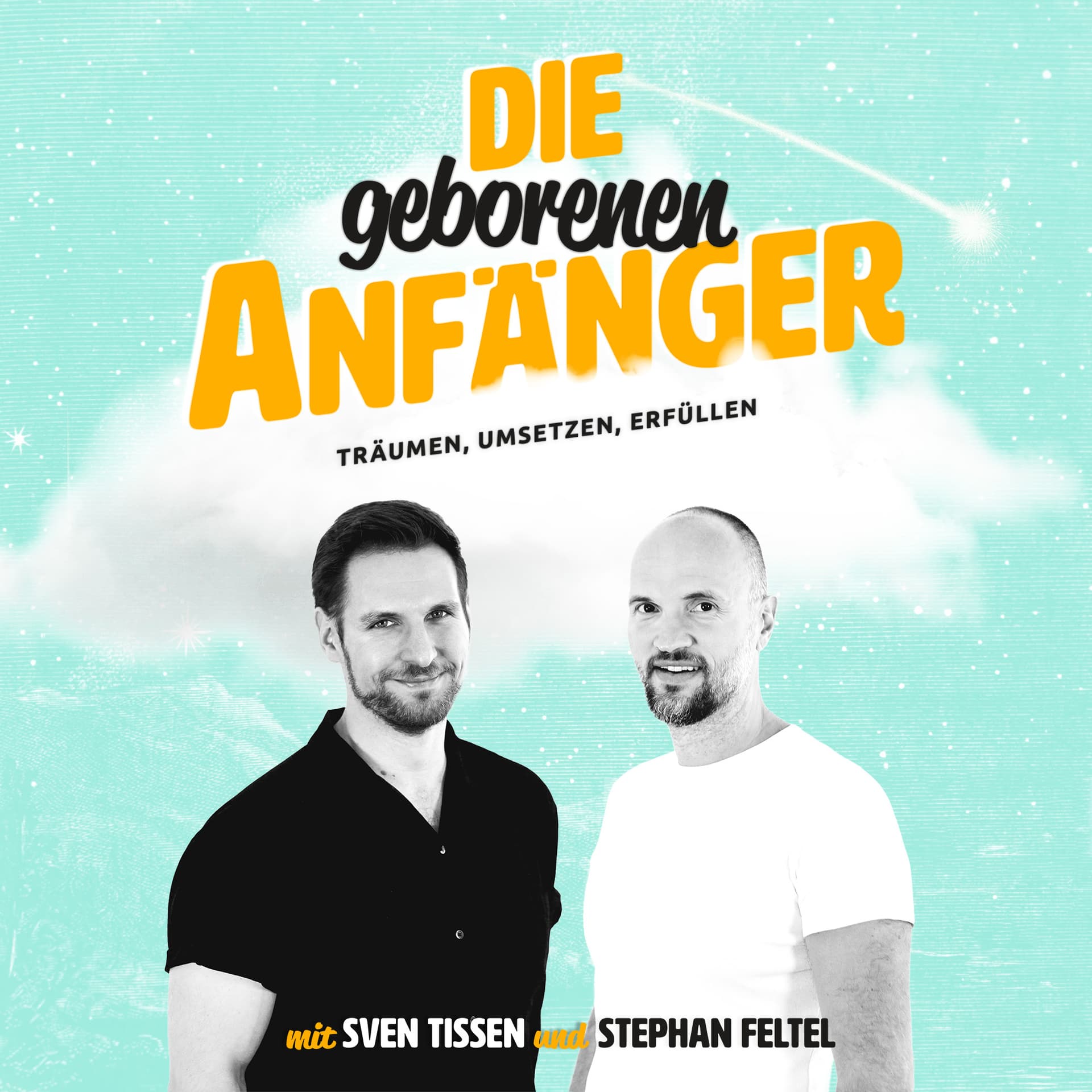 Die geborenen Anfänger - Podcasts