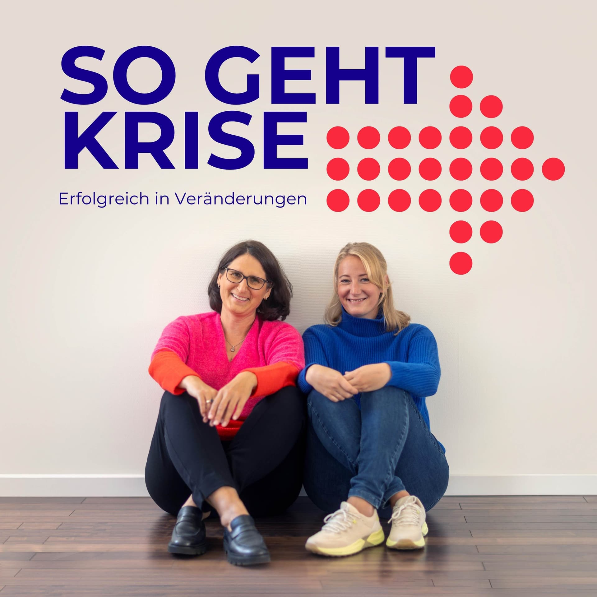 So geht Krise - Podcasts