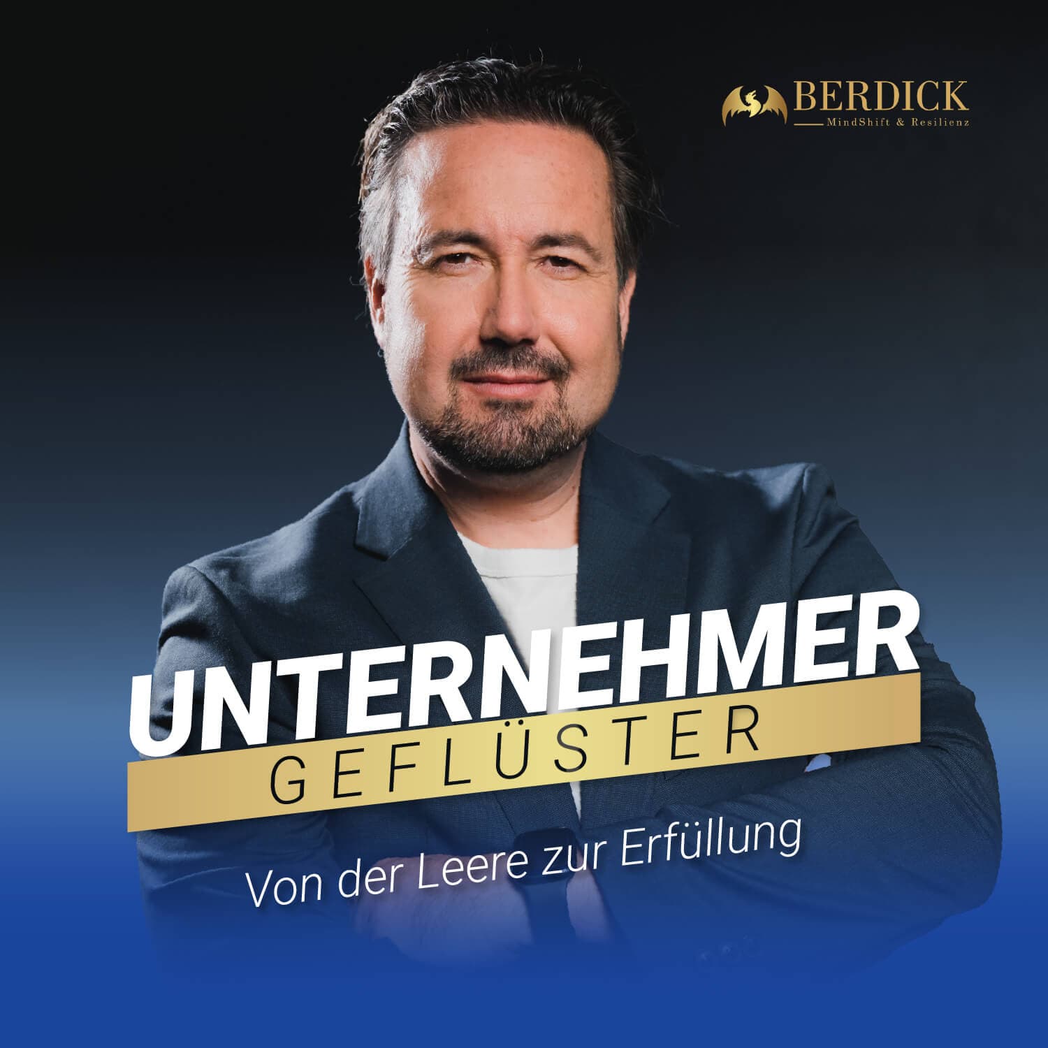 Unternehmergeflüster - Von der Leere zur Erfüllung - Podcasts