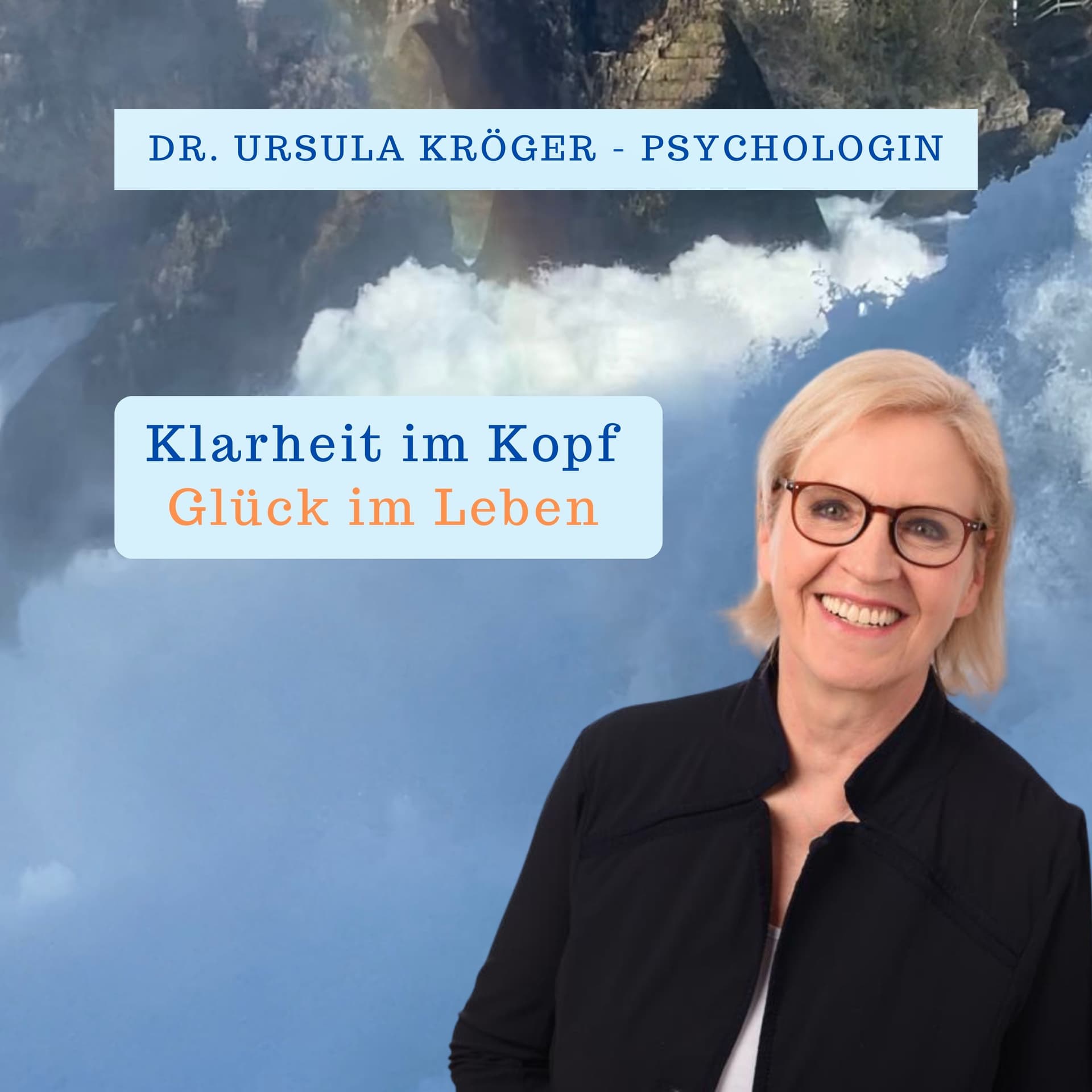 Klarheit im Kopf – Glück im Leben - Podcasts