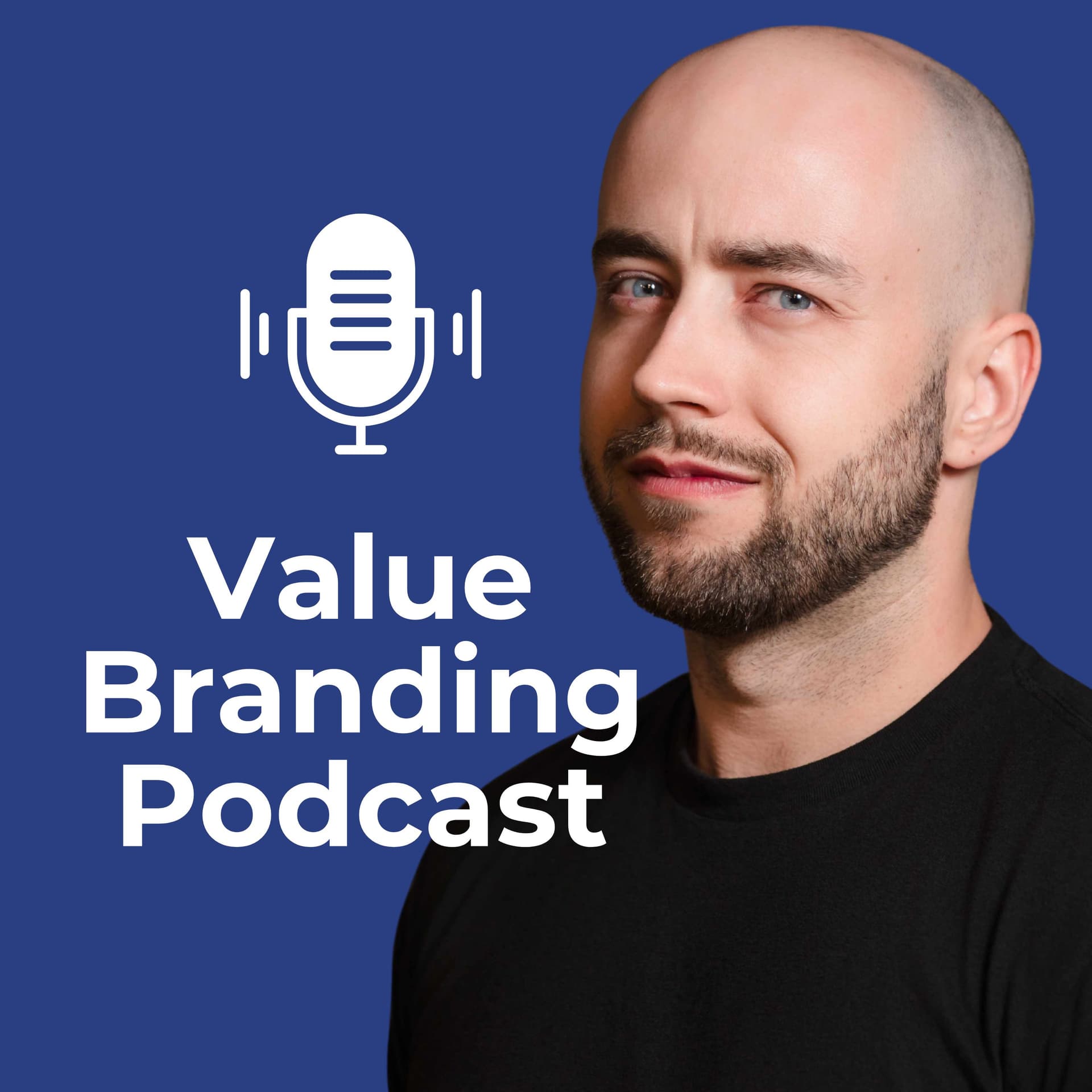 Value Branding Podcast: Vertrauen aufbauen. Kunden gewinnen. Werte Sichtbar machen. - Podcasts