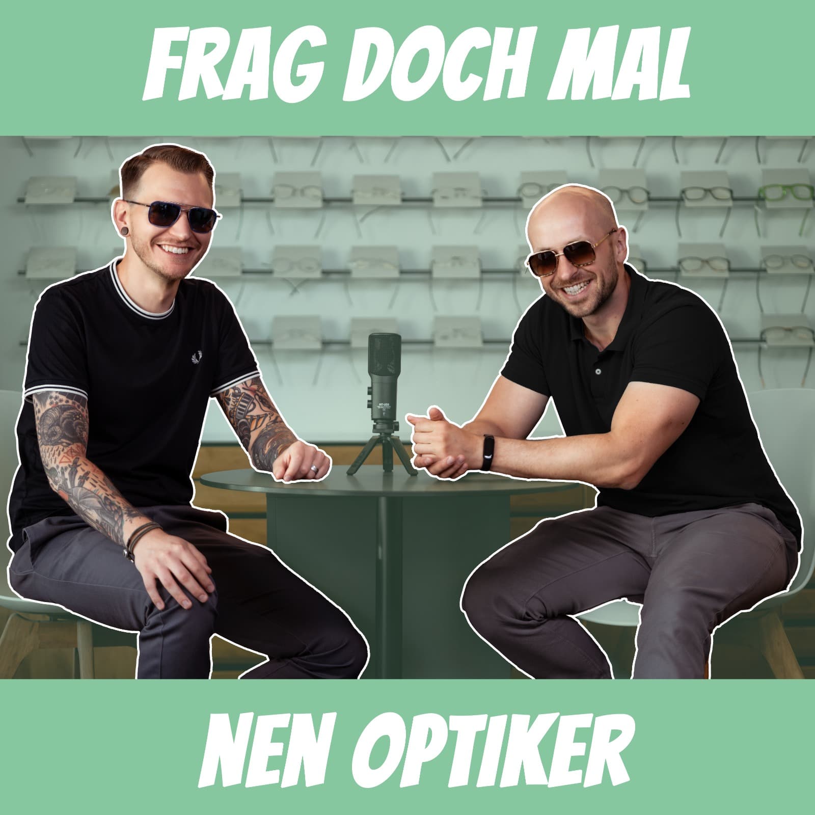 Frag doch mal 'nen Optiker - Podcasts