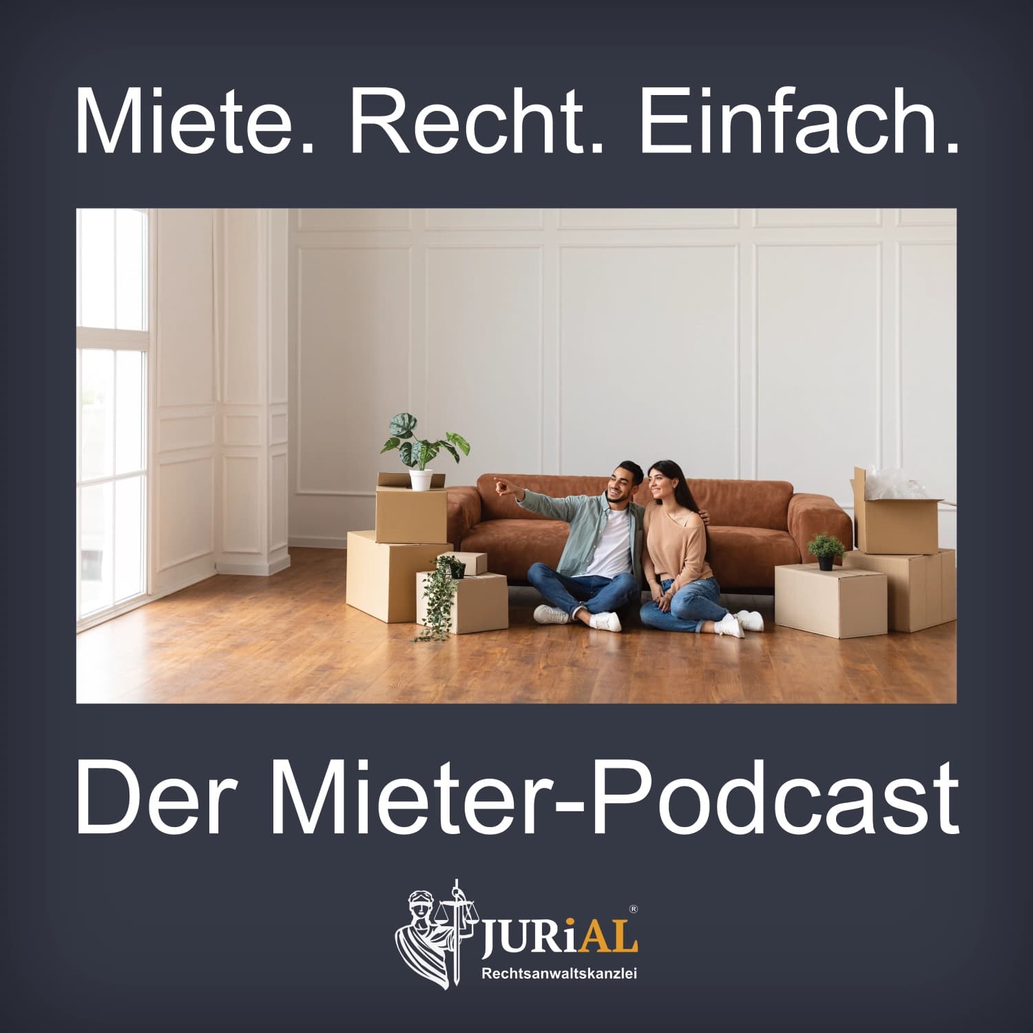 Miete. Recht. Einfach. - Der Mieter Podcast - Podcasts