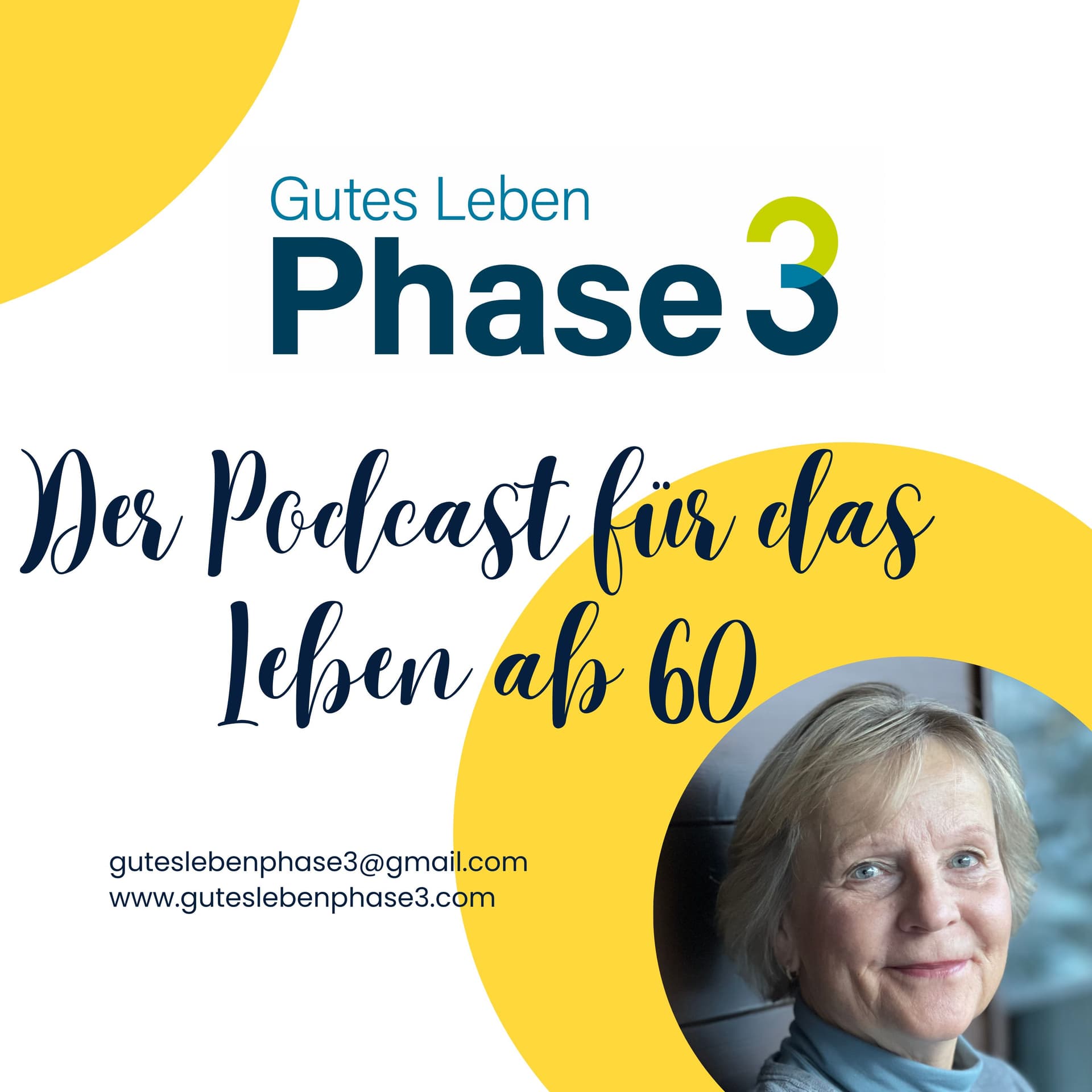 Gutes Leben Phase 3 - der Podcast für das Leben ab 60 - Podcasts