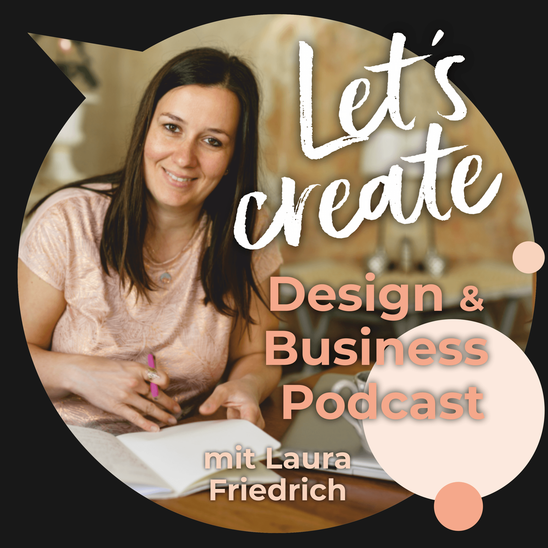Let´s create - dein Design und Business! - Podcasts