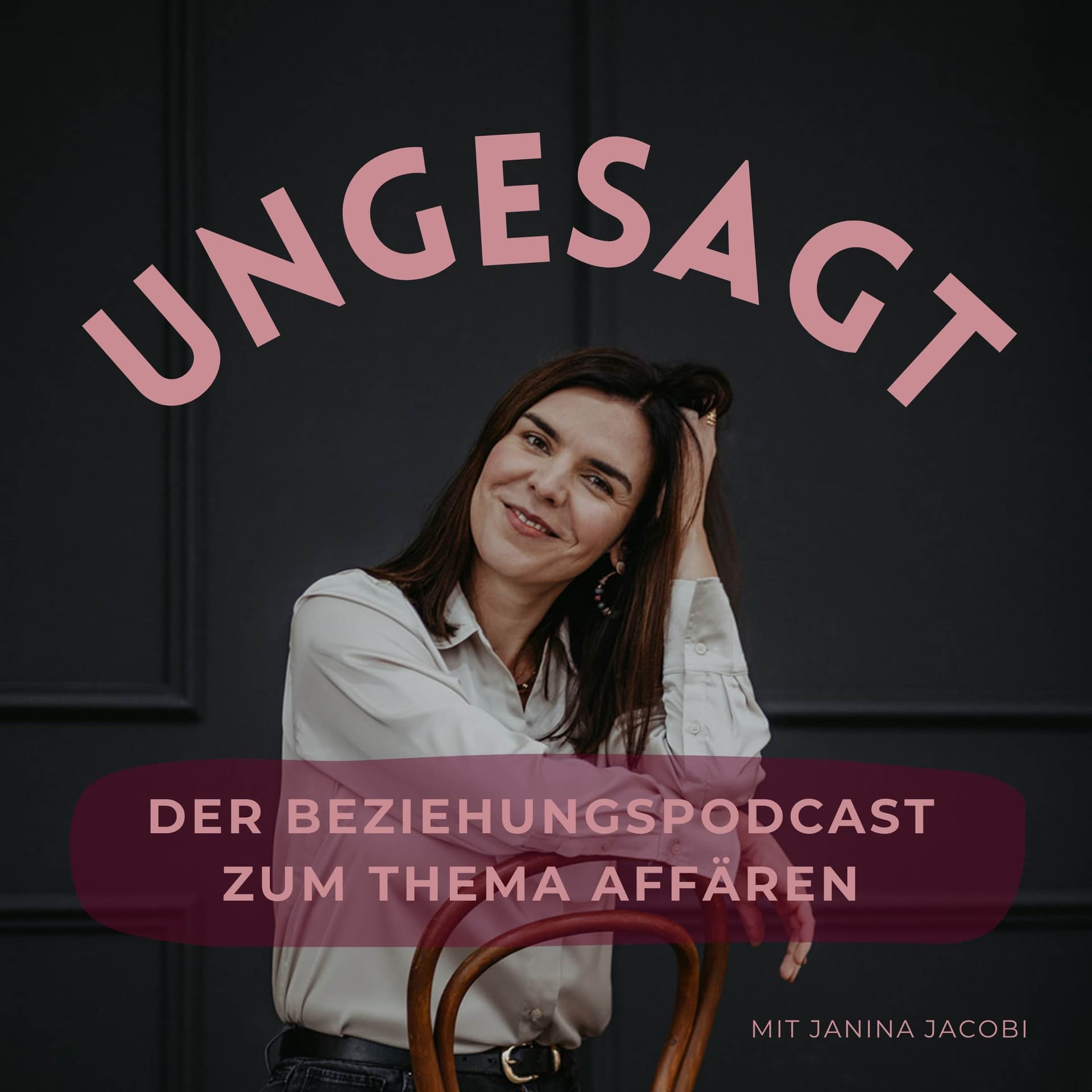 UNGESAGT - Podcasts