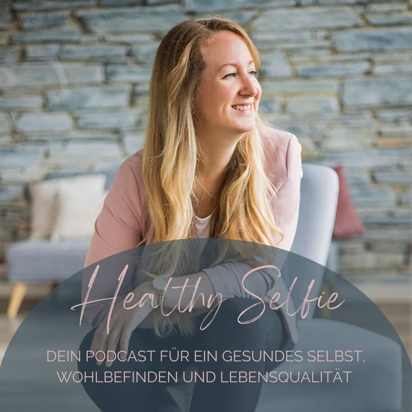 Healthy Selfie - Podcasts