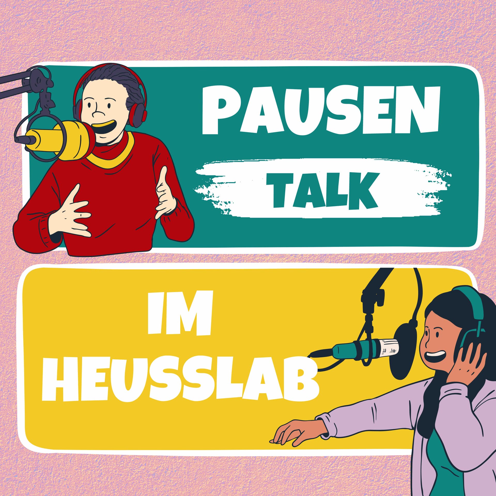 Pausentalk im HeussLab - Podcasts