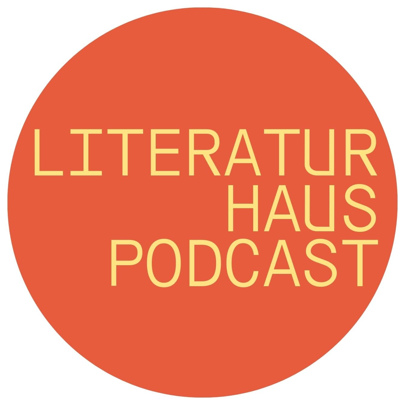 Literaturhaus-Podcast - Podcasts