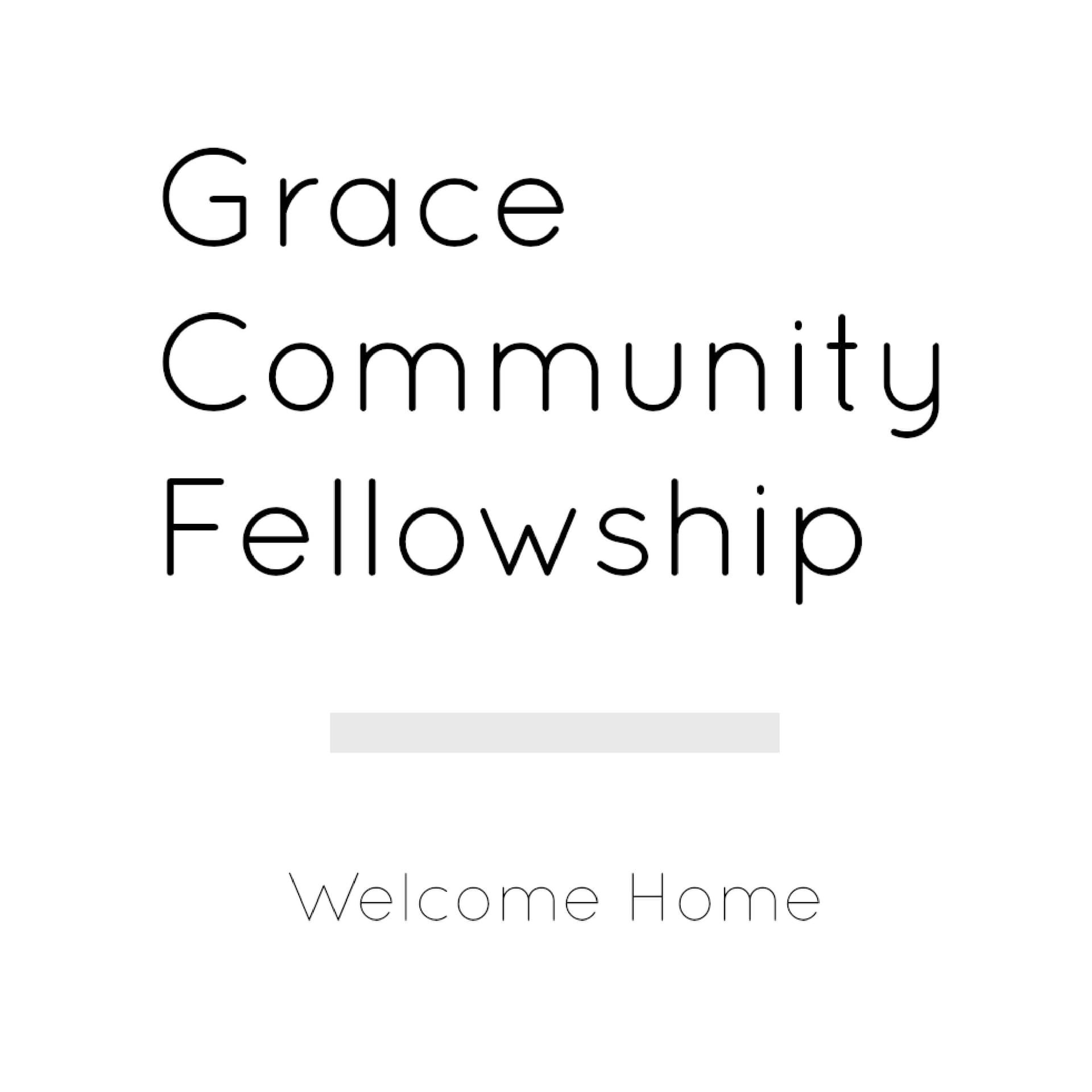 Grace Community Fellowship