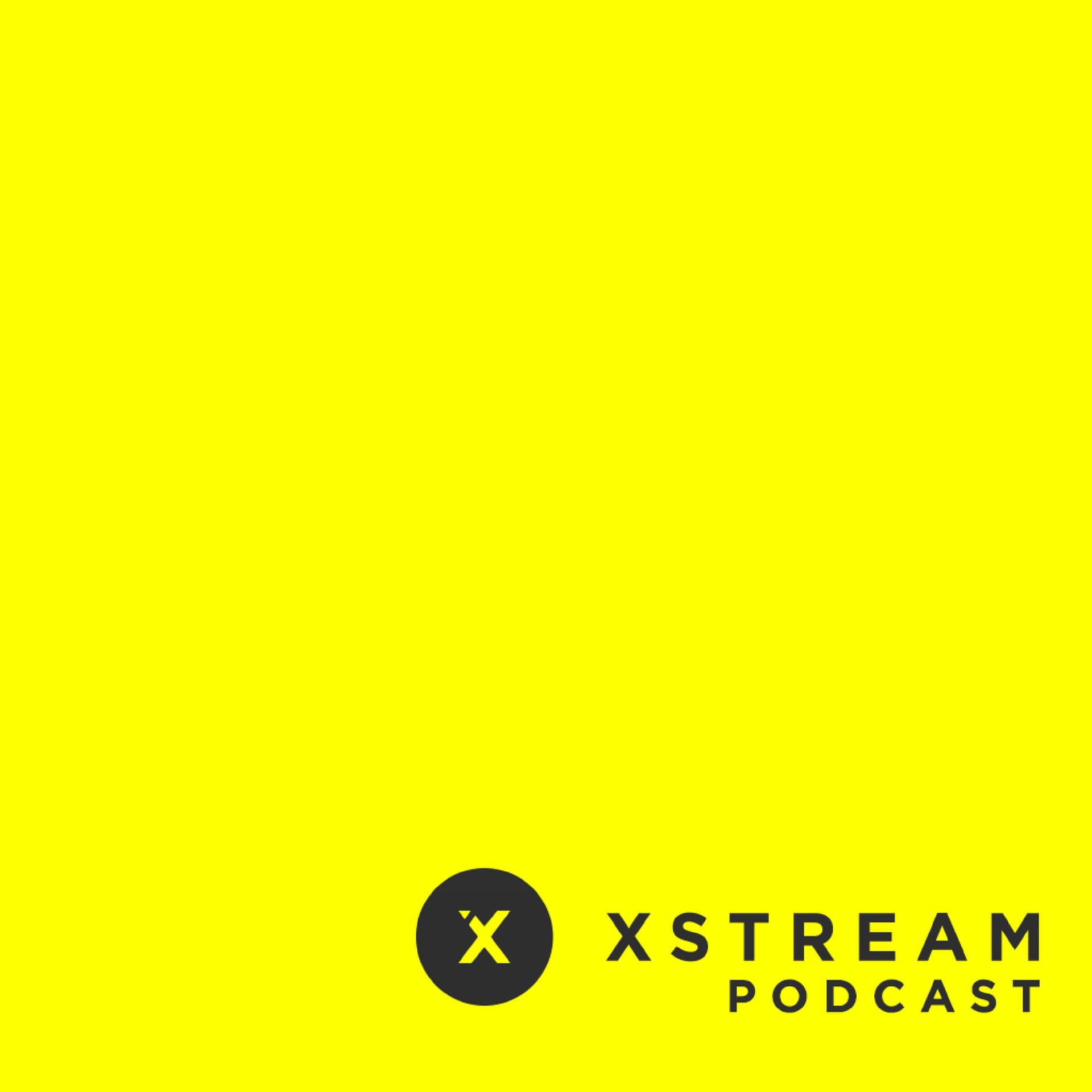 Xstream Podcast - Podcasts