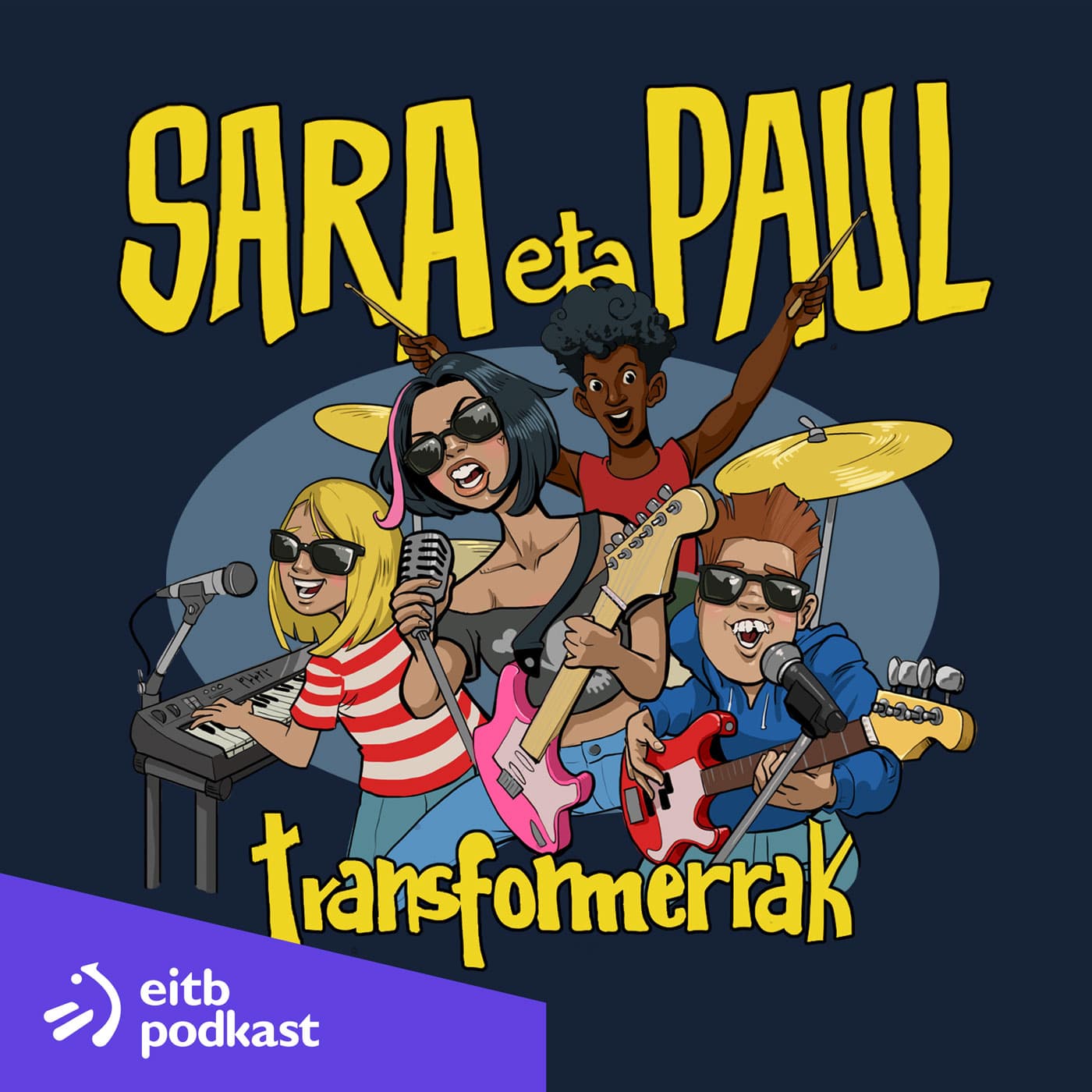Sara eta Paul trasnsformerrak - Podcast