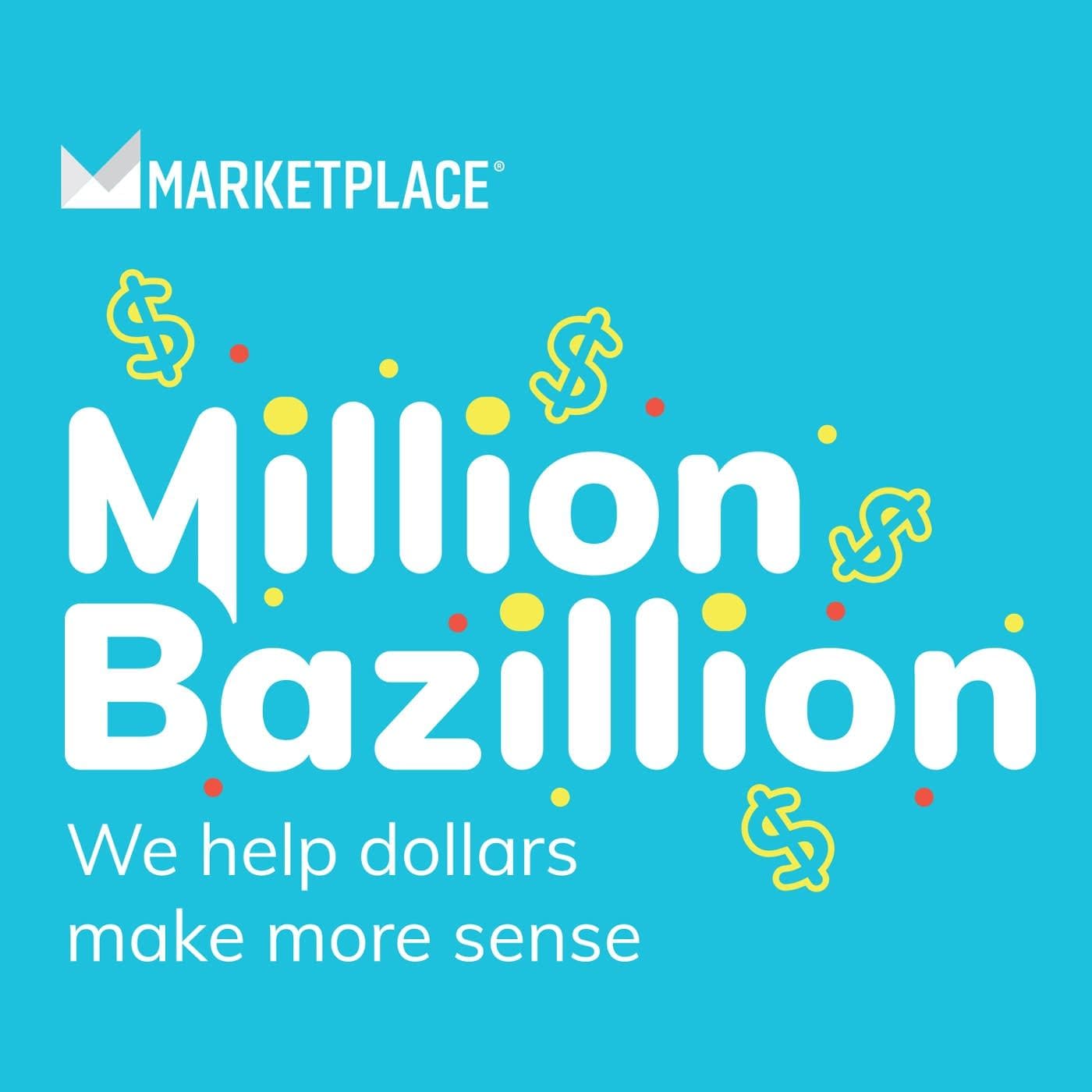 Million Bazillion - Podcasts