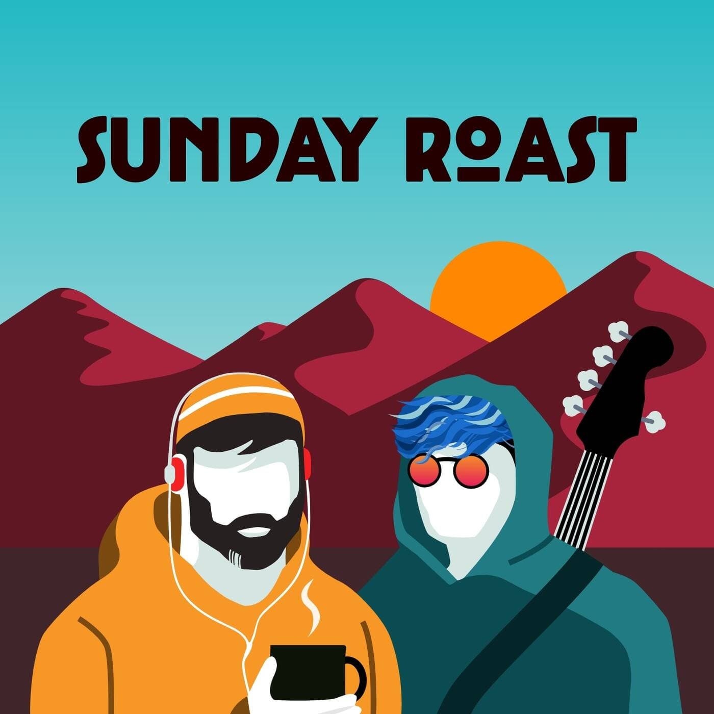Sunday Roast ☕ Lofi banter, music pro-tips and dad jokes. - Podcast