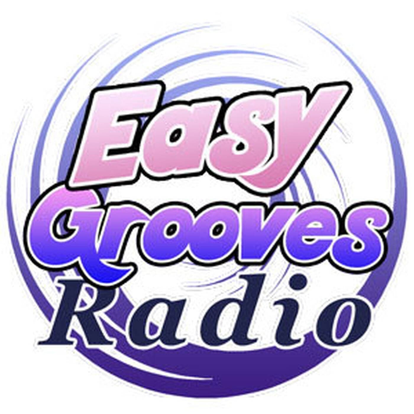 Easy Grooves Radio - The Ultimate in Easy Listening and Lounge - Podcasts