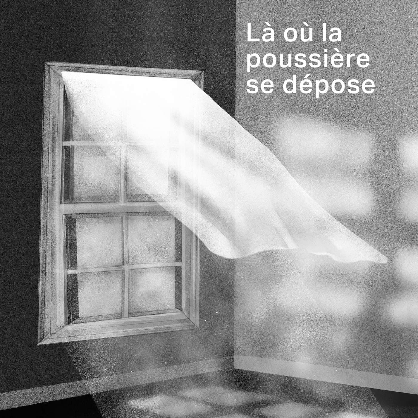 Là où la poussière se dépose - Podcasts