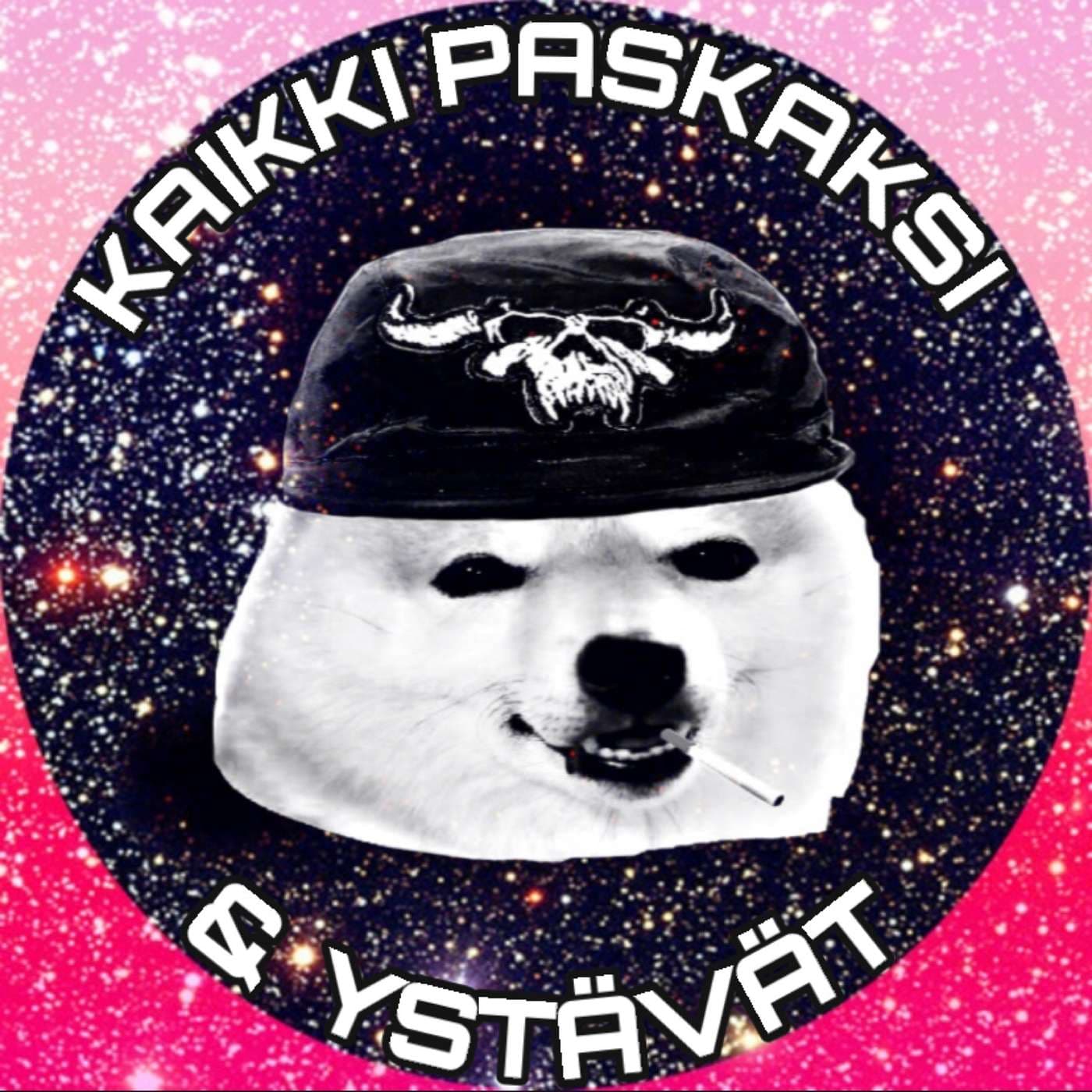 Kaikki Paskaksi & Ystävät - Podcasts