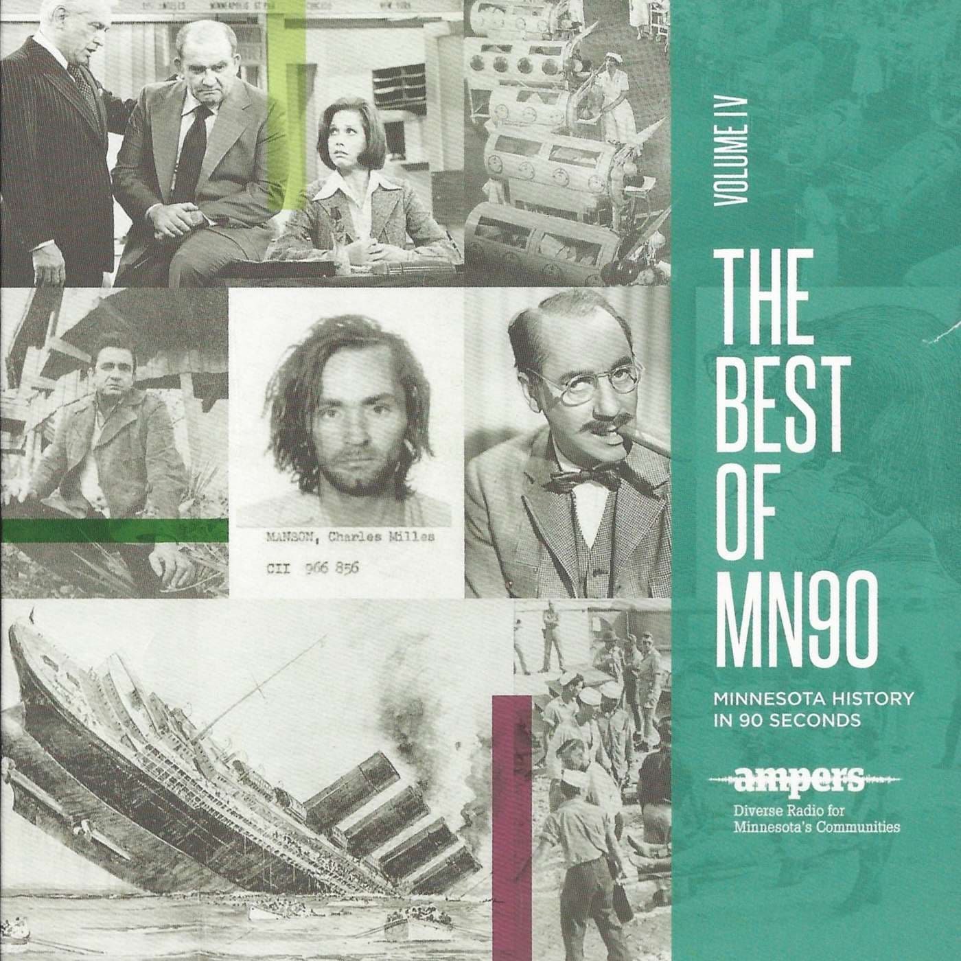 MN90: The Best of Minnesota History in 90 Seconds Vol. IV - Podcasts
