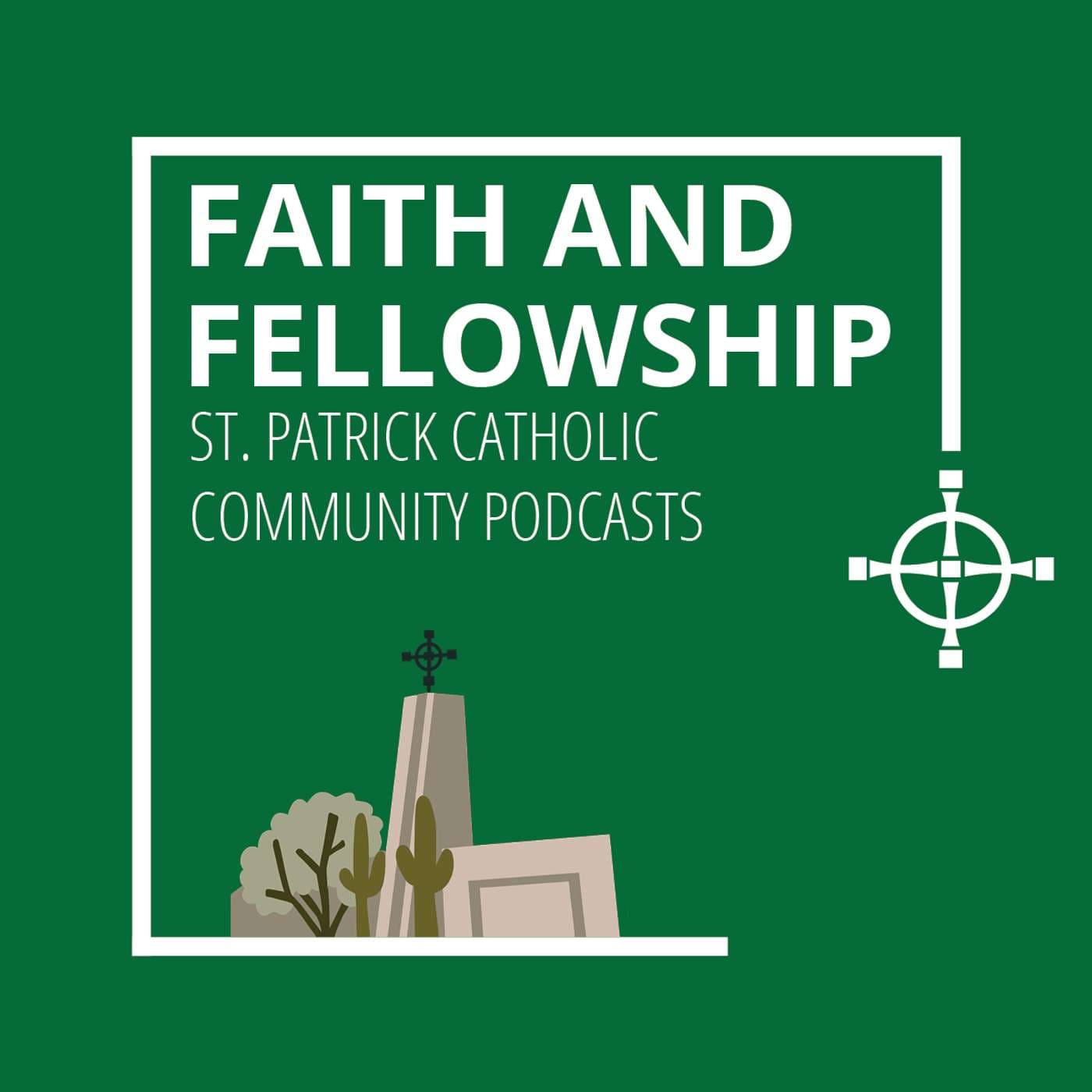 Faith & Fellowship - Podcasts