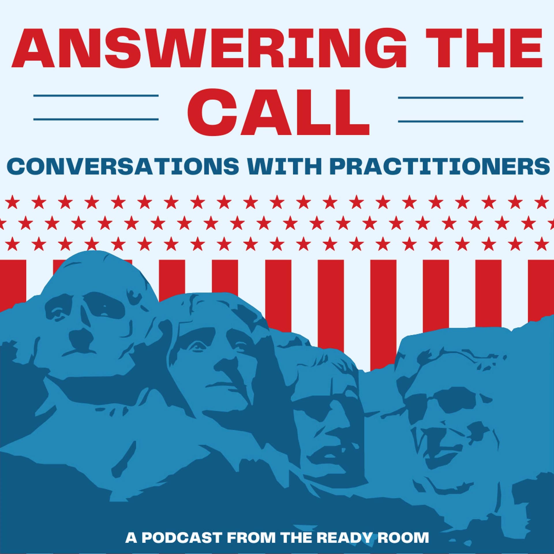 Answering the Call: Conversations with Practitioners - Podcasts