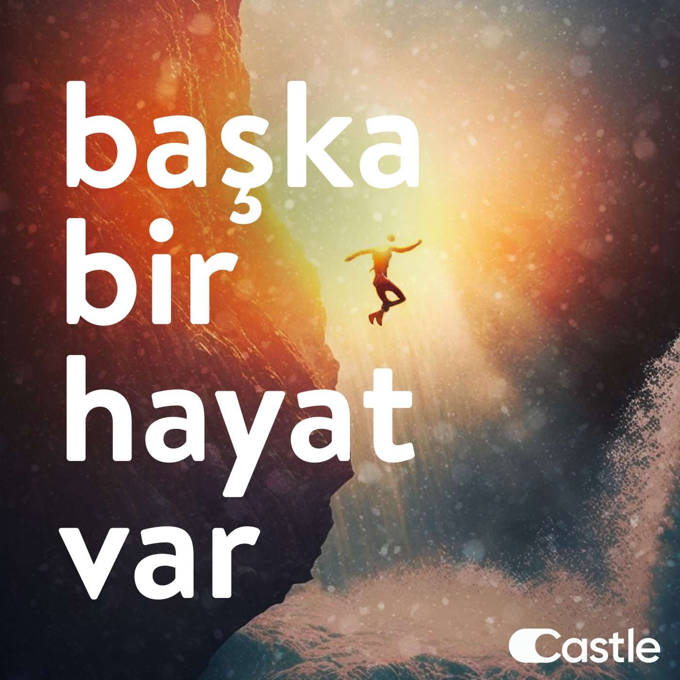 Başka Bir Hayat Var - Podcasts