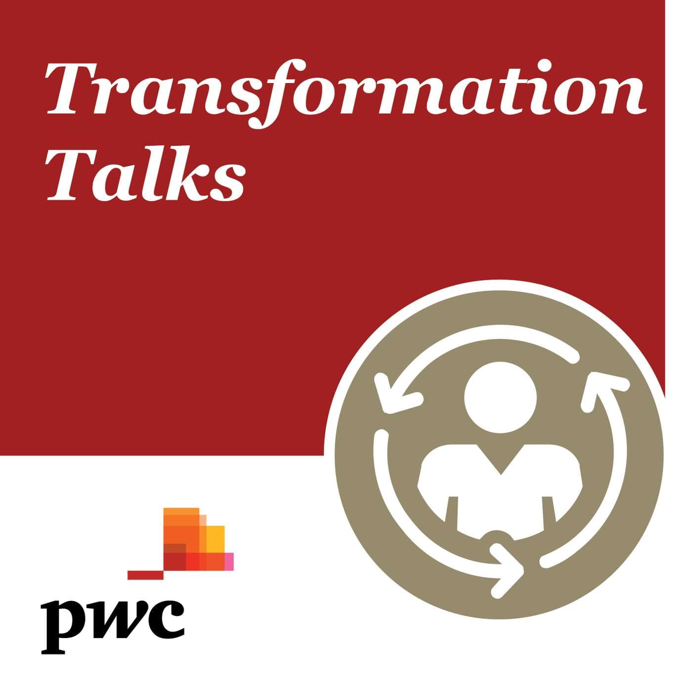 Transformation Talks - Podcasts