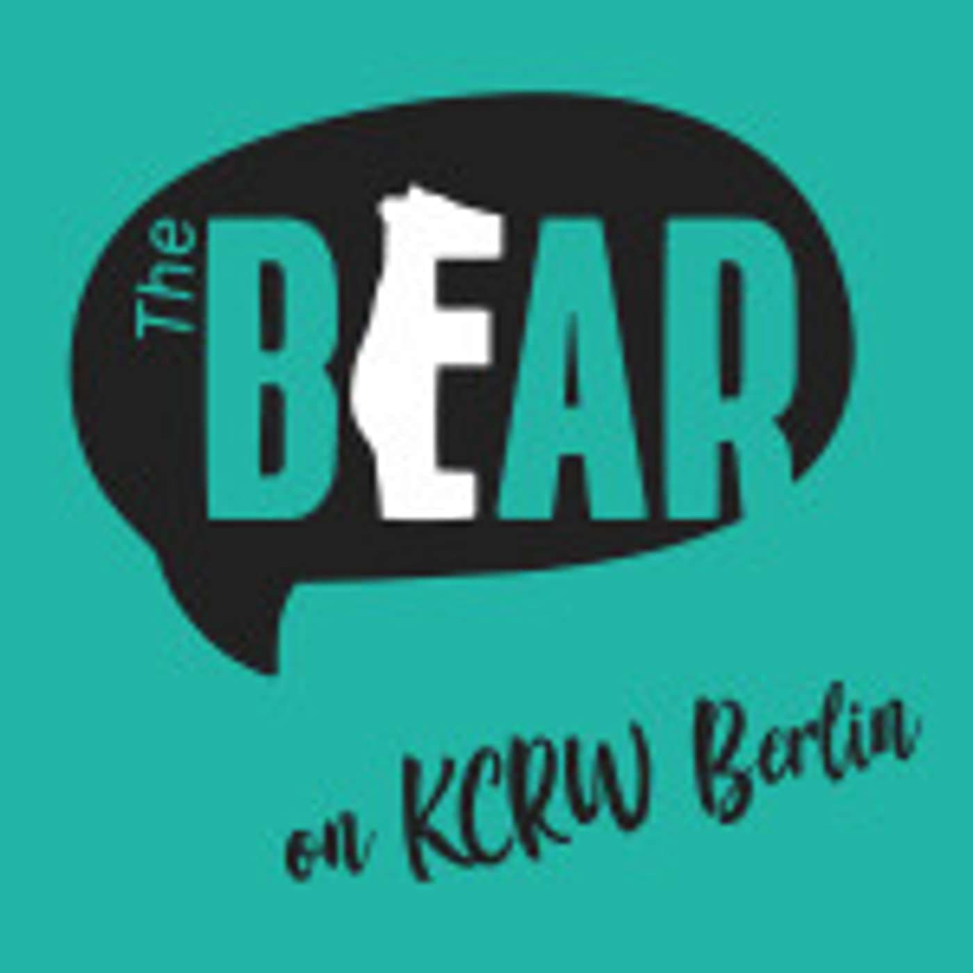The Bear on KCRW Berlin - Podcasts