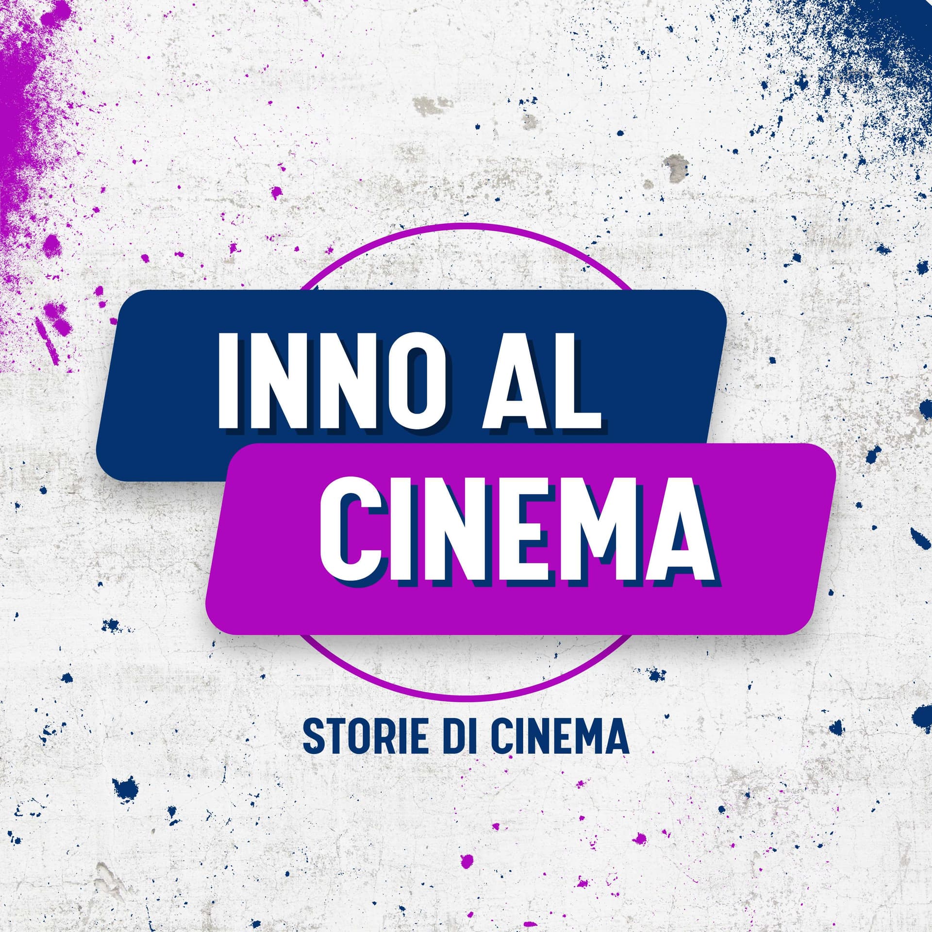 Inno al Cinema: storie di cinema - Podcast