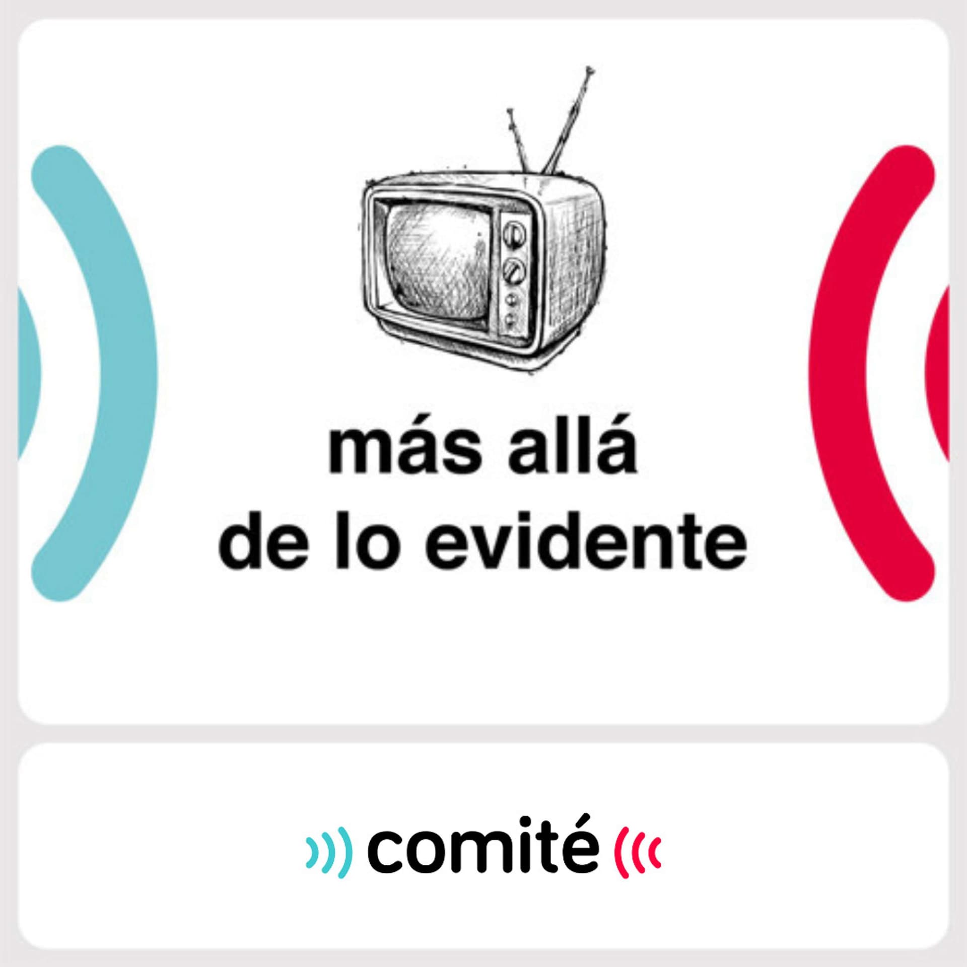 Más Allá de lo Evidente - Podcasts