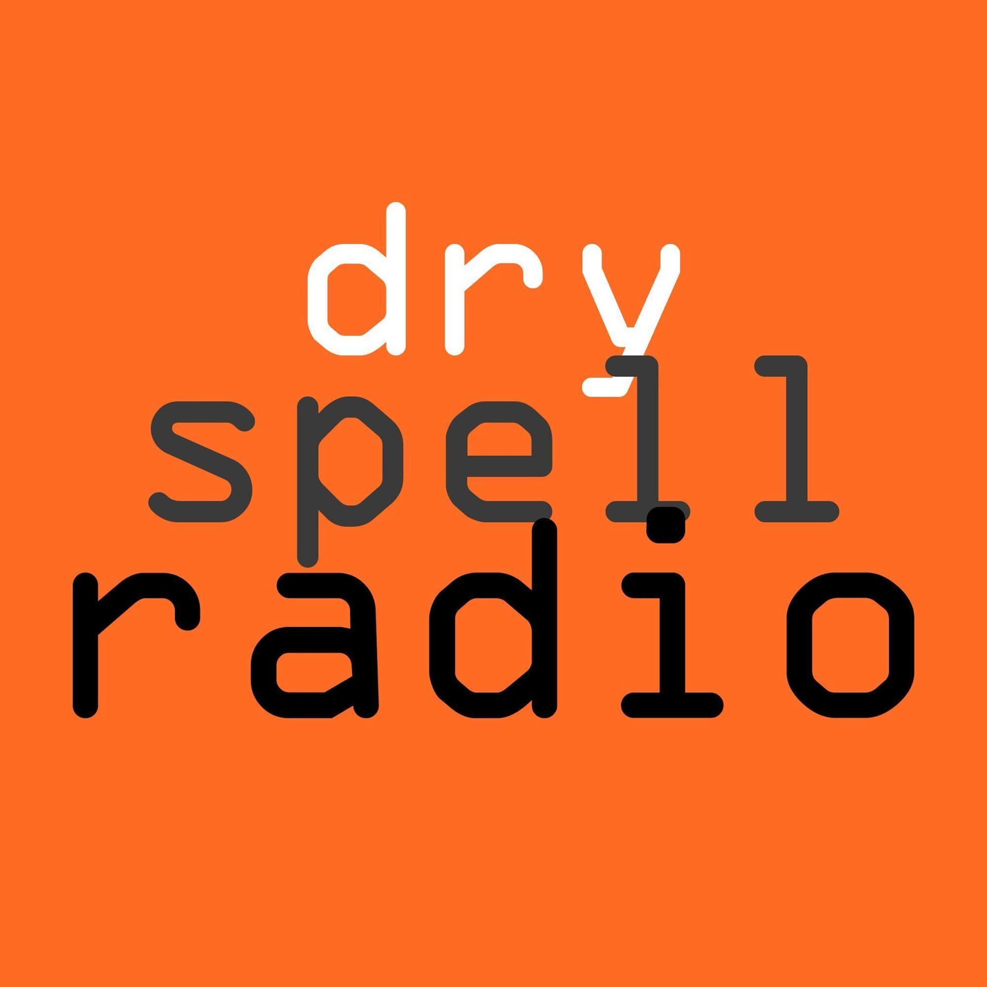 The Dry Spellcast - Podcasts