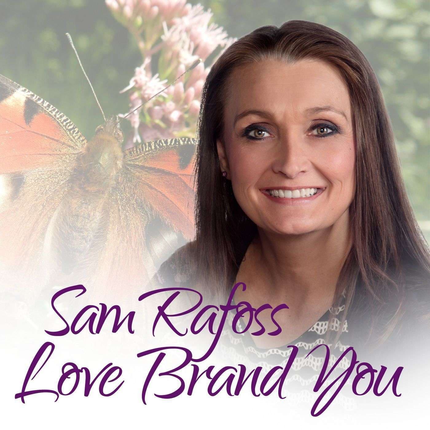 Love Brand You - Podcasts