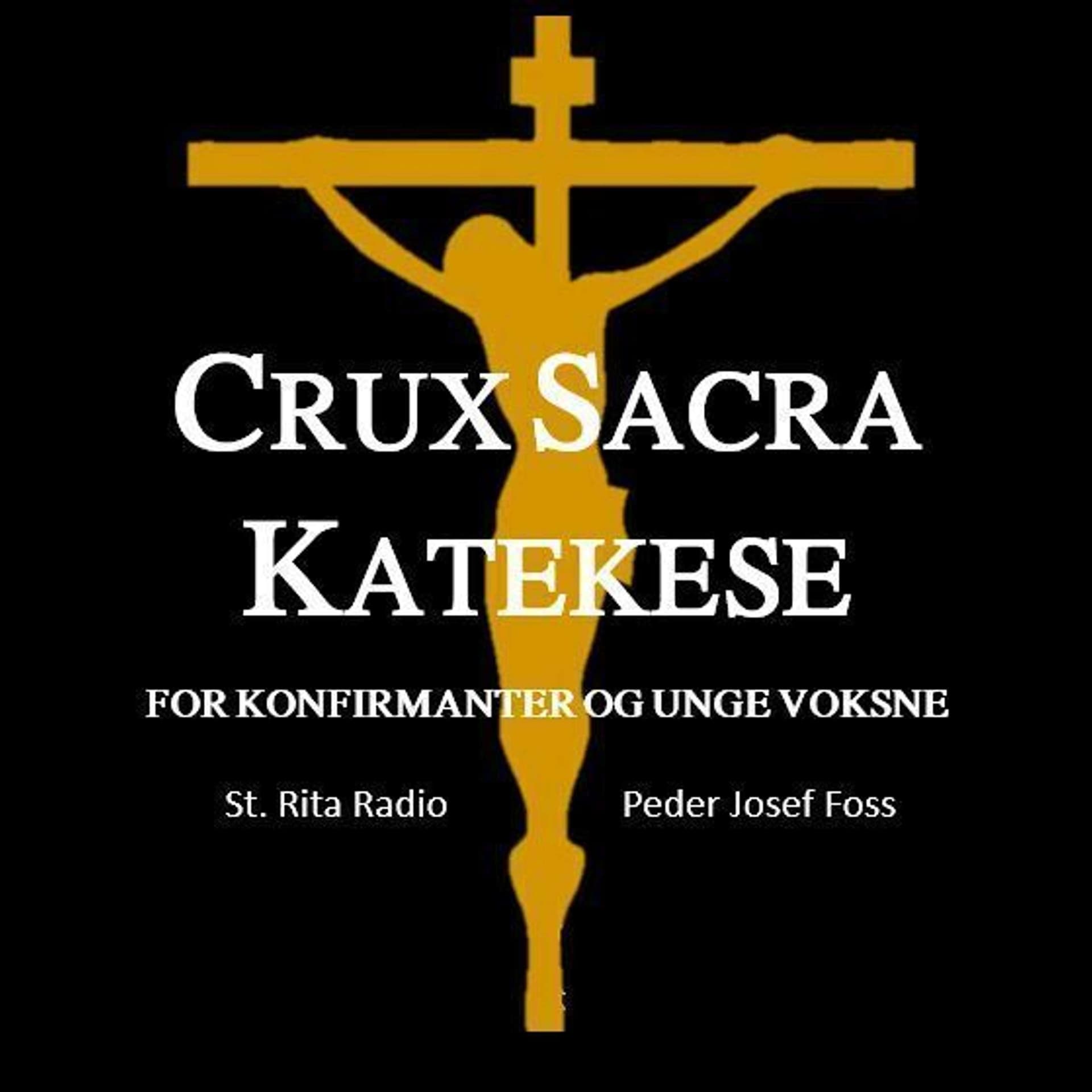 Crux Sacra Katekese på St Rita Radio - Podcast