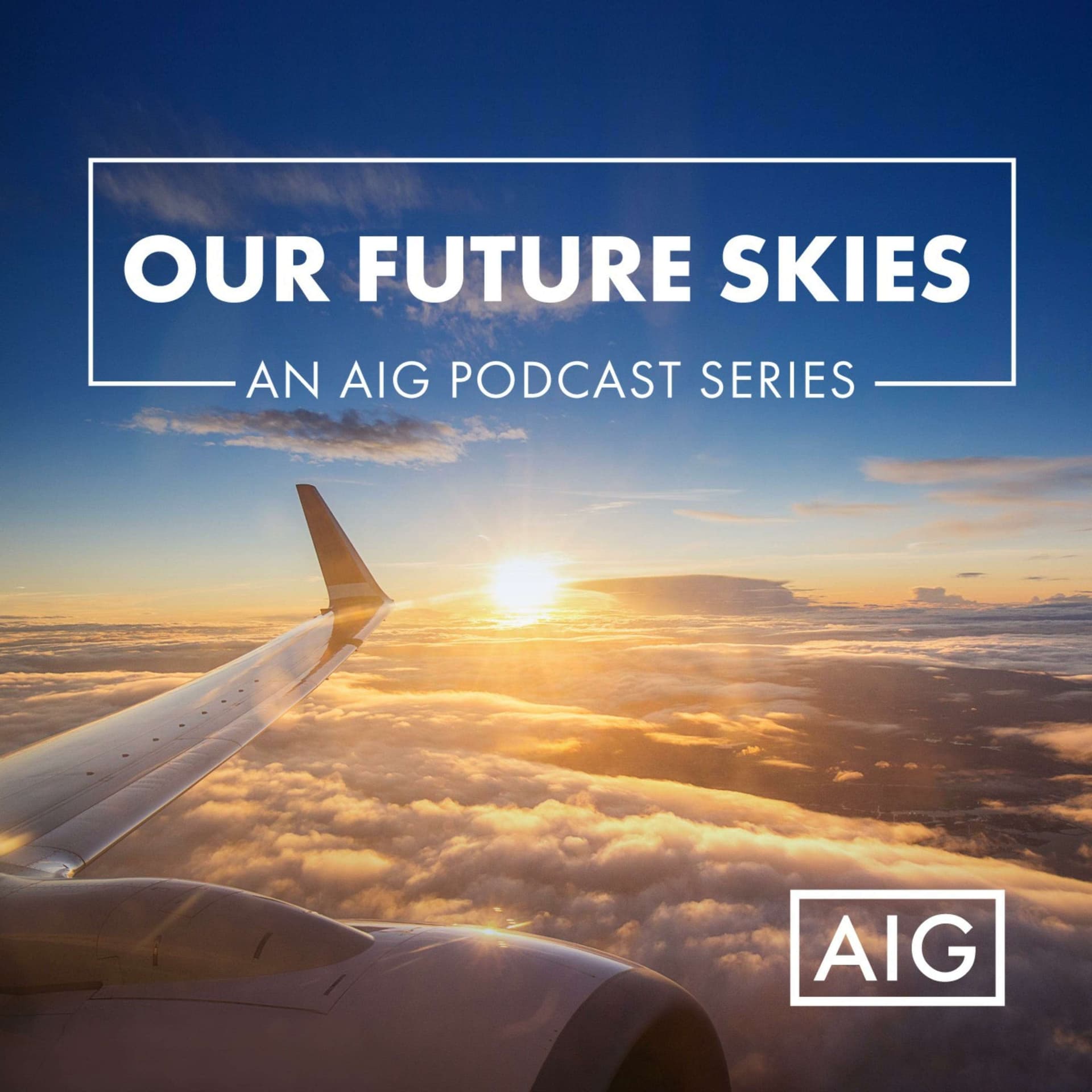 Our Future Skies - بودكاست