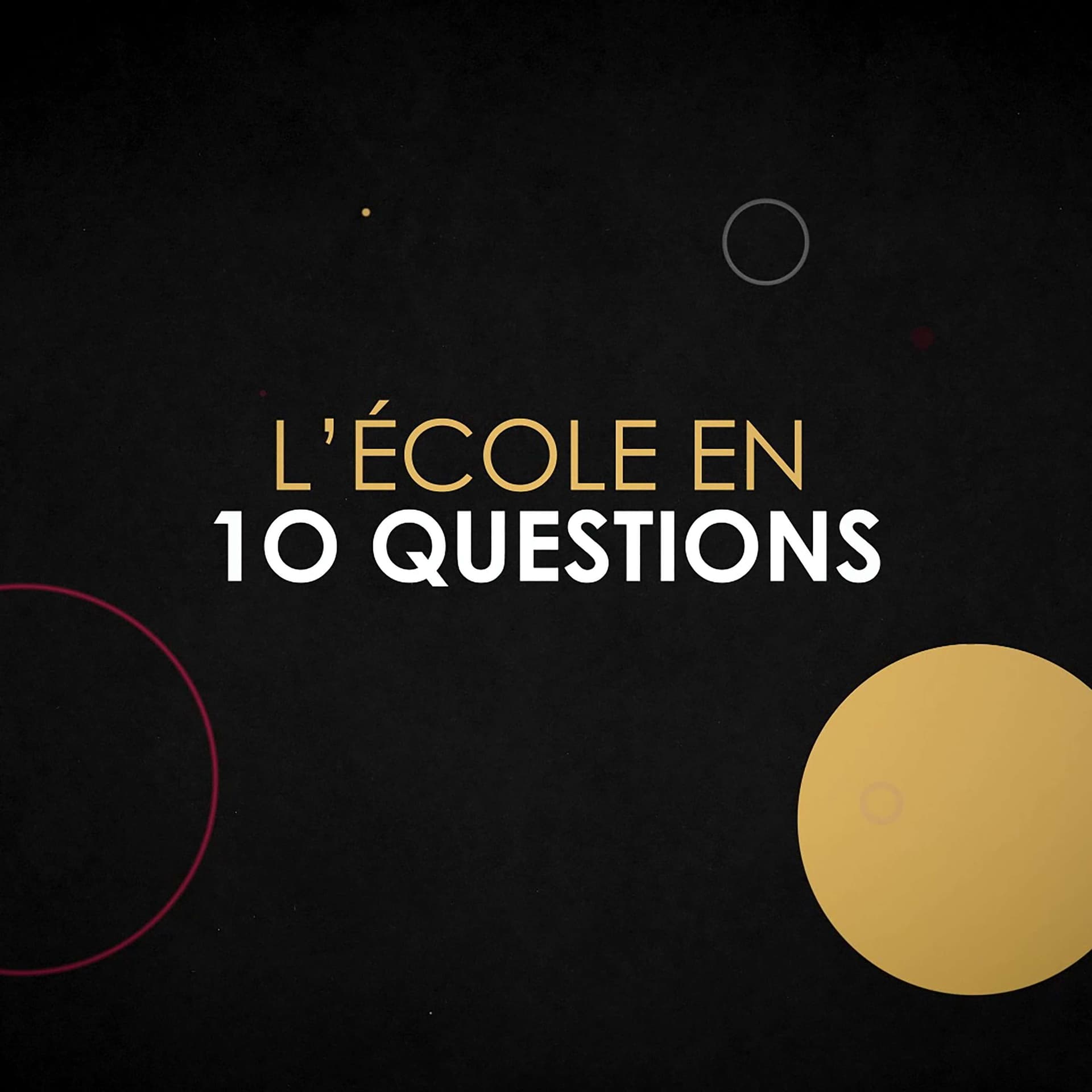 L'école en 10 questions - Podcasts