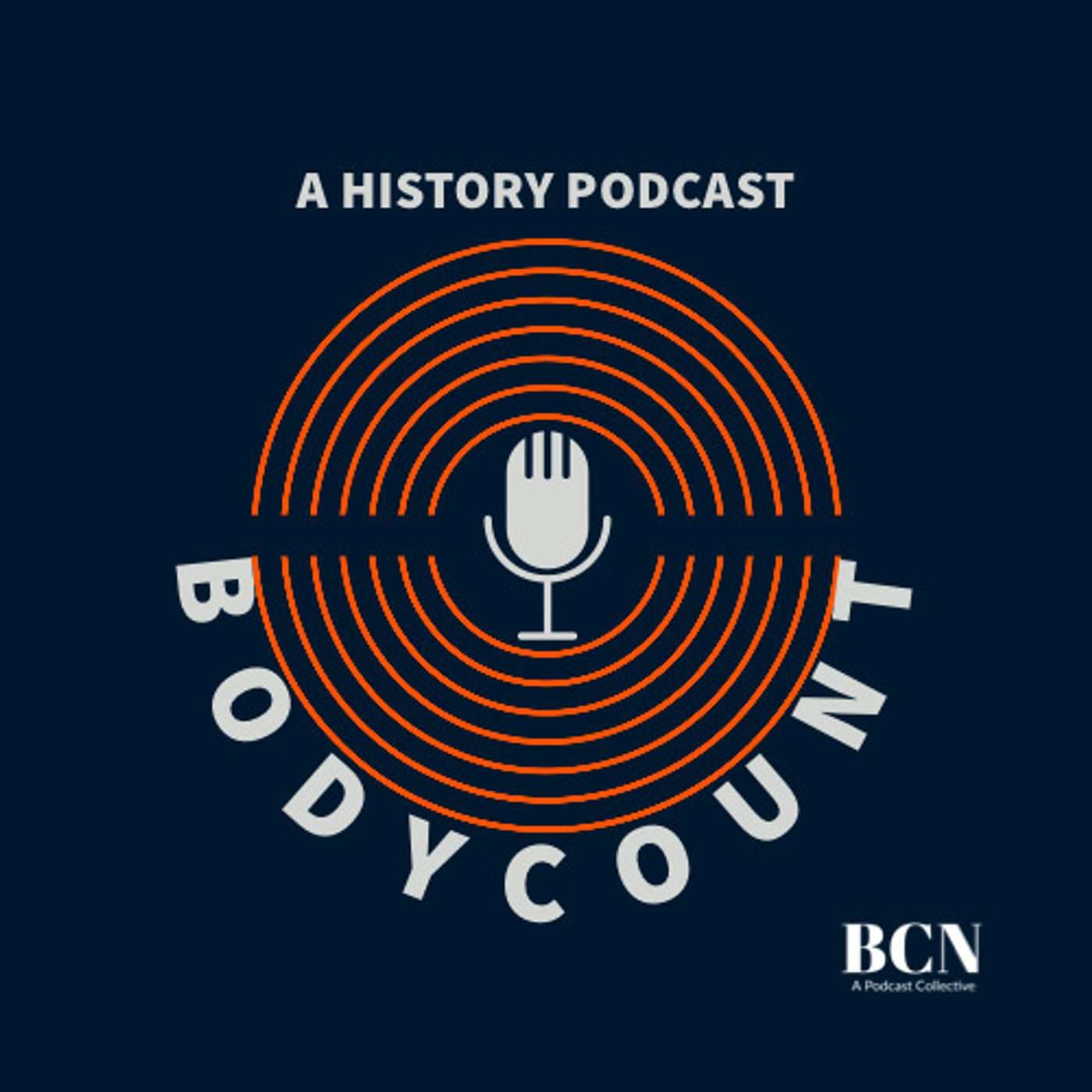 Body Count: A History Podcast - Podcasts
