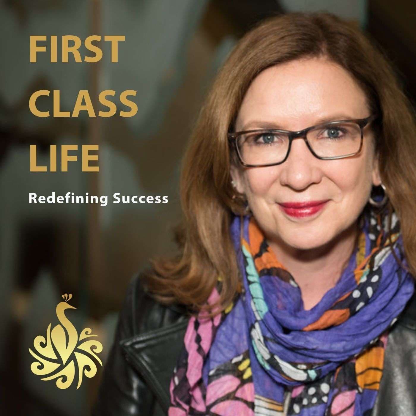First Class Life - Podcasts