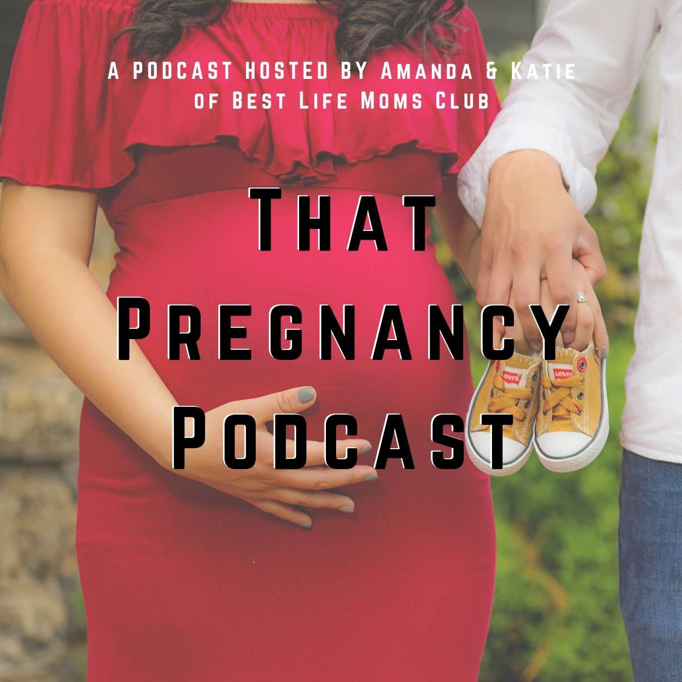 That Pregnancy Podcast - Podcasts