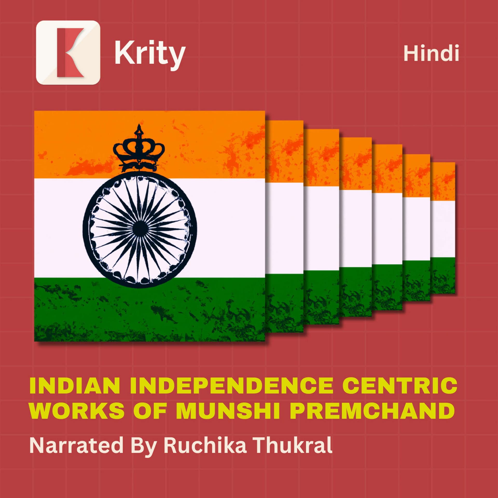 Indian Independence Centric Works of Munshi Premchand - Podcasts
