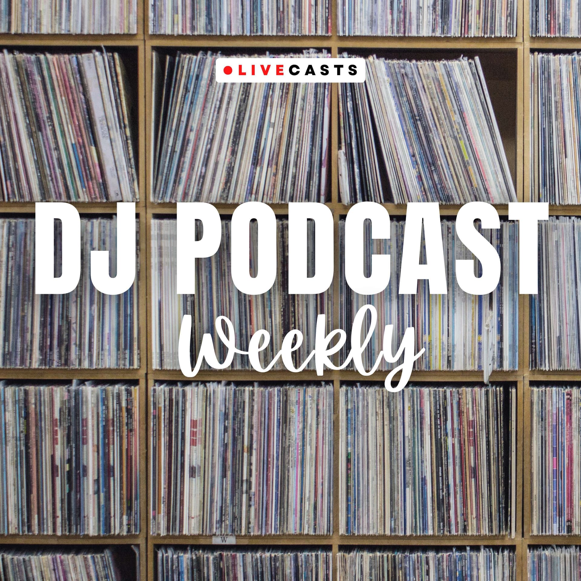 DJ Podcast Weekly - Podcasts
