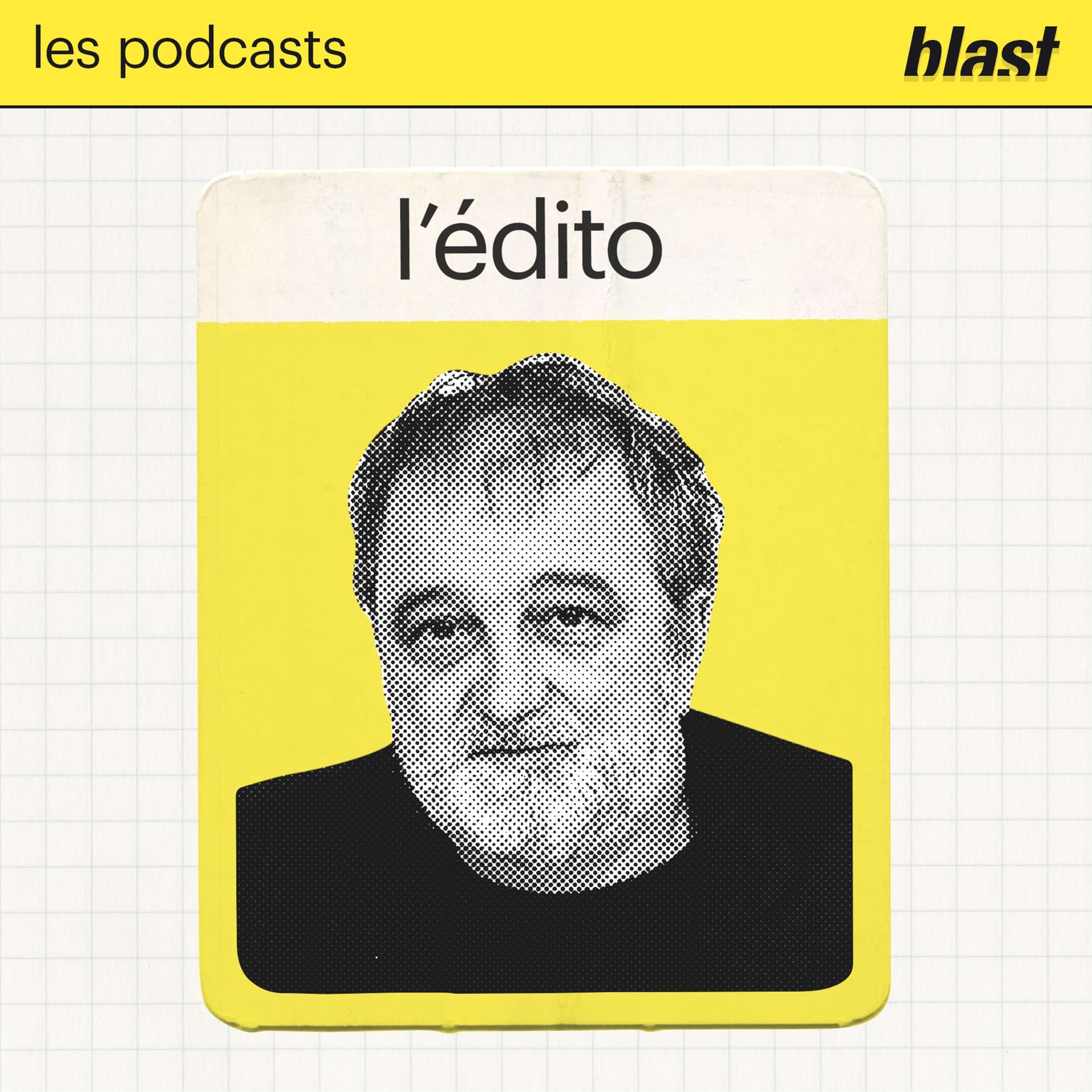 Blast - L’édito de Denis Robert - Podcasts
