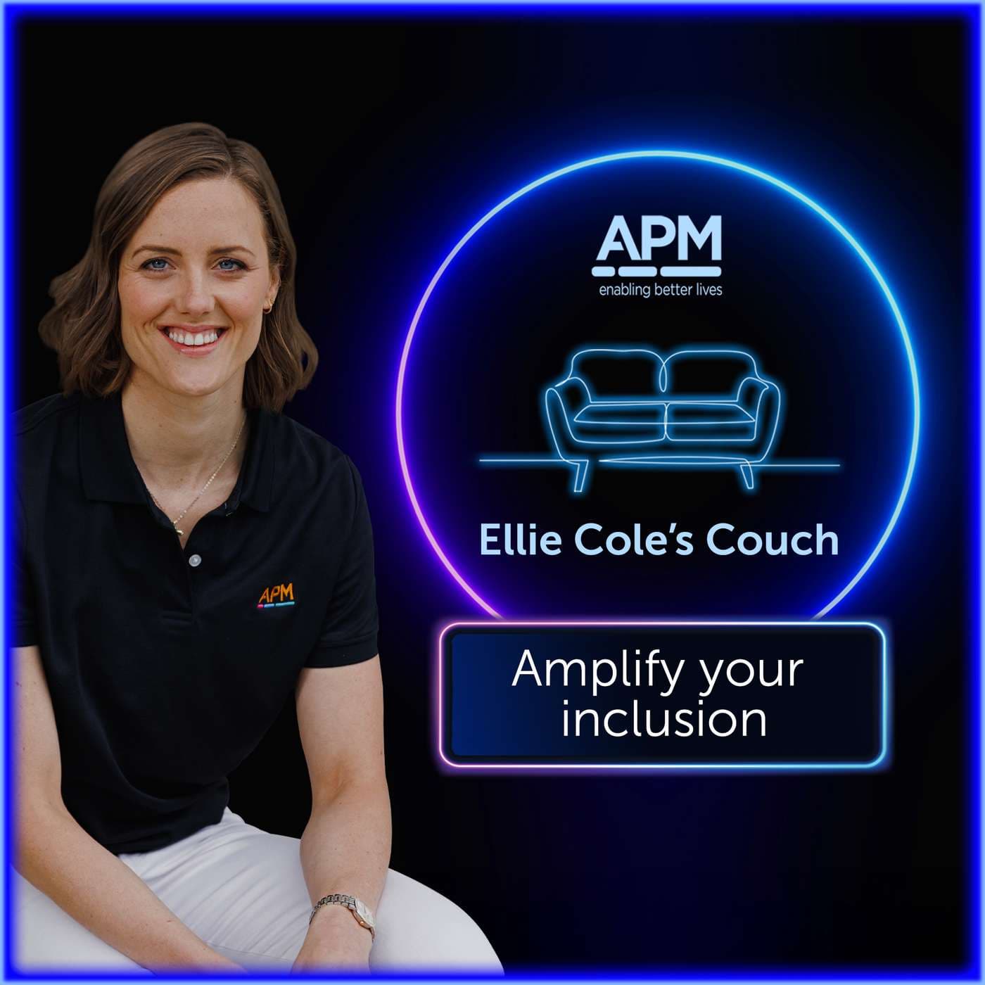 Ellie Cole's Couch: Amplify your inclusion - Podcasts
