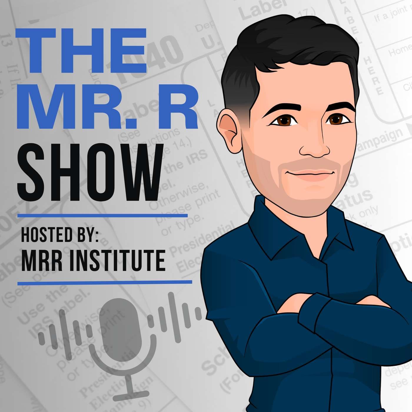 The Mr. R Show - Podcasts