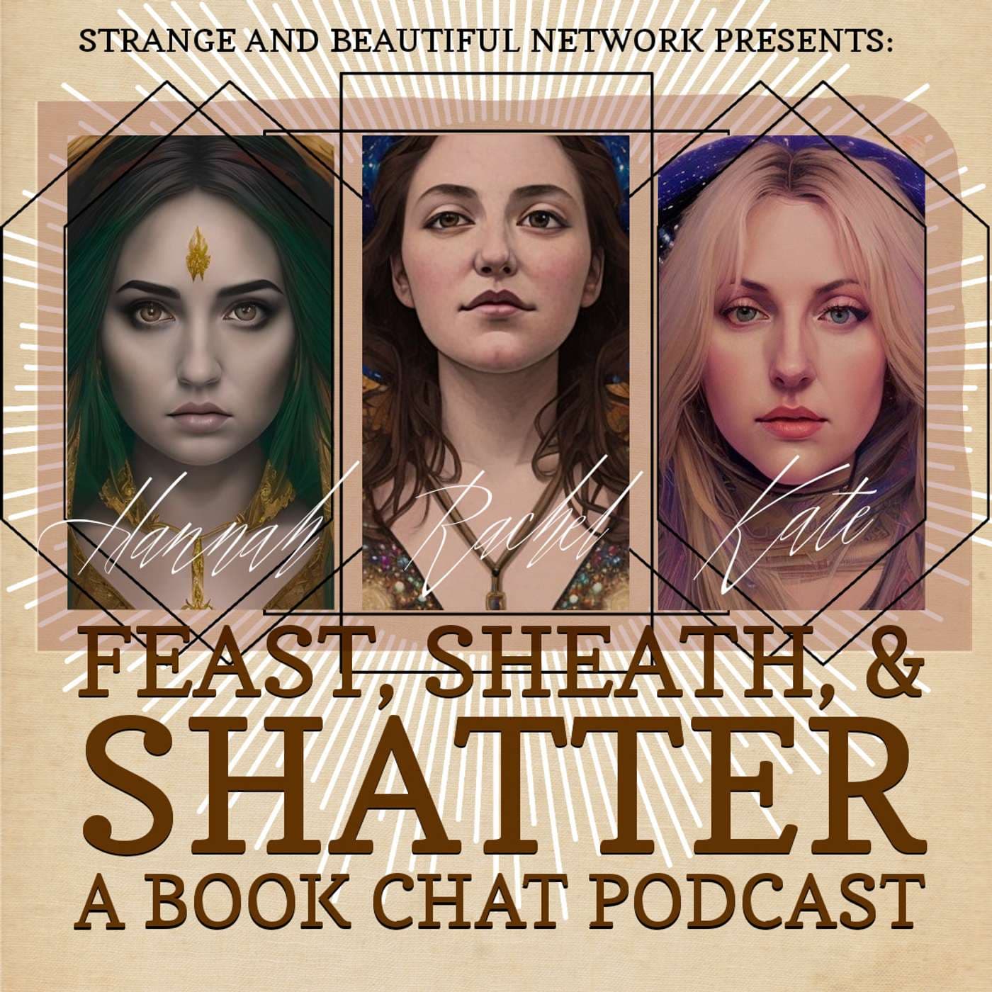 Feast, Sheath, and Shatter: A Book Chat Podcast - Podcasts