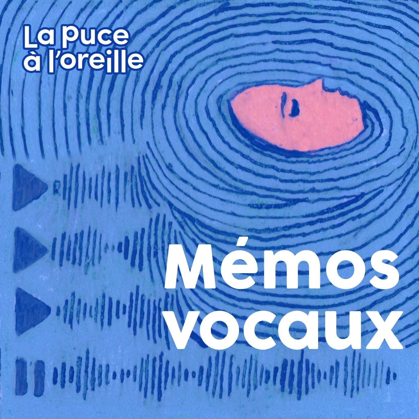 Mémos Vocaux - Podcasts