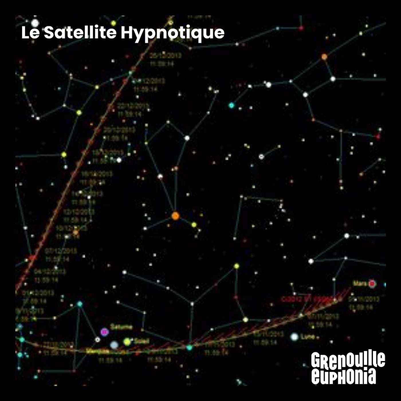 Le Satellite Hypnotique - Patrice Tassy - Podcasts