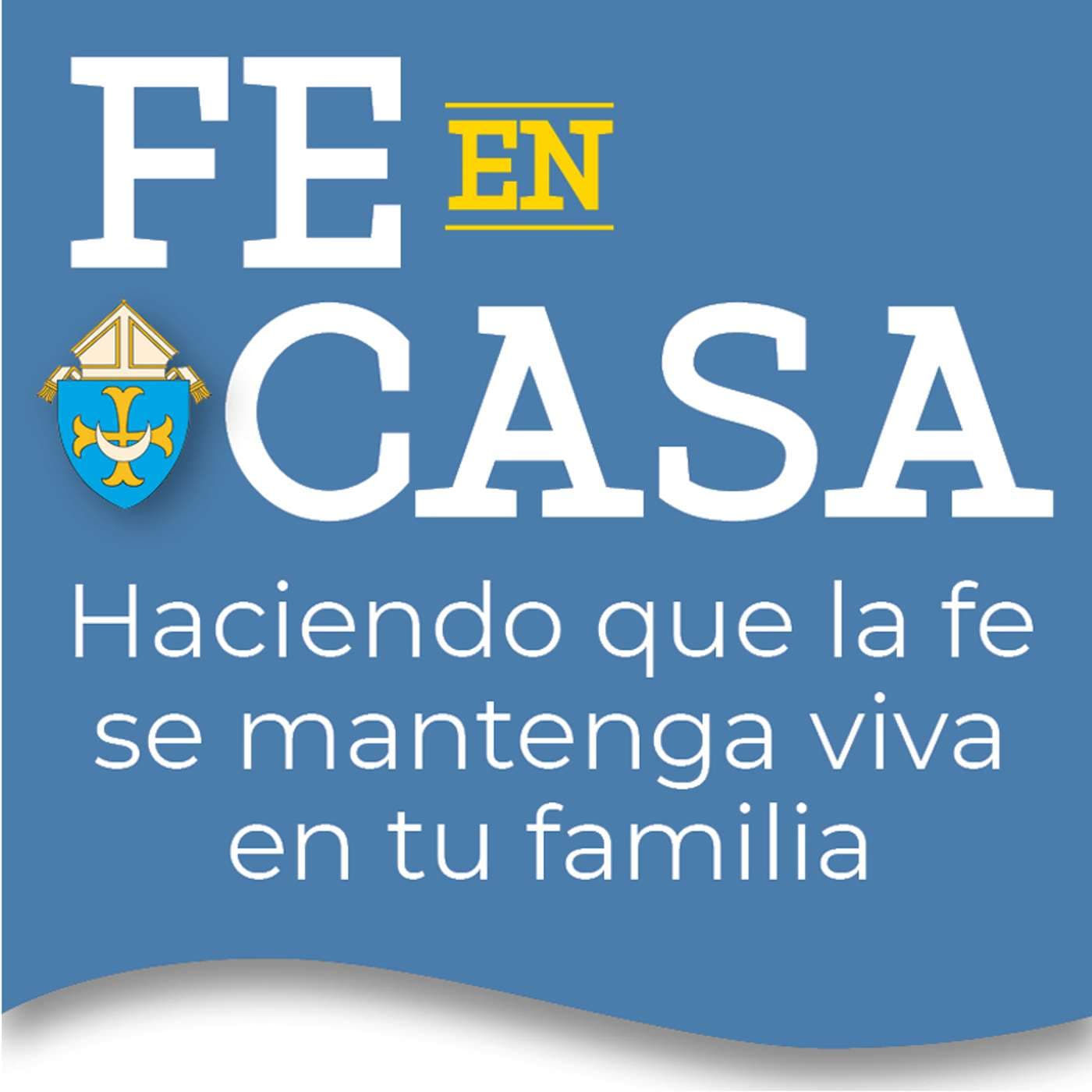Fe en casa - Podcasts