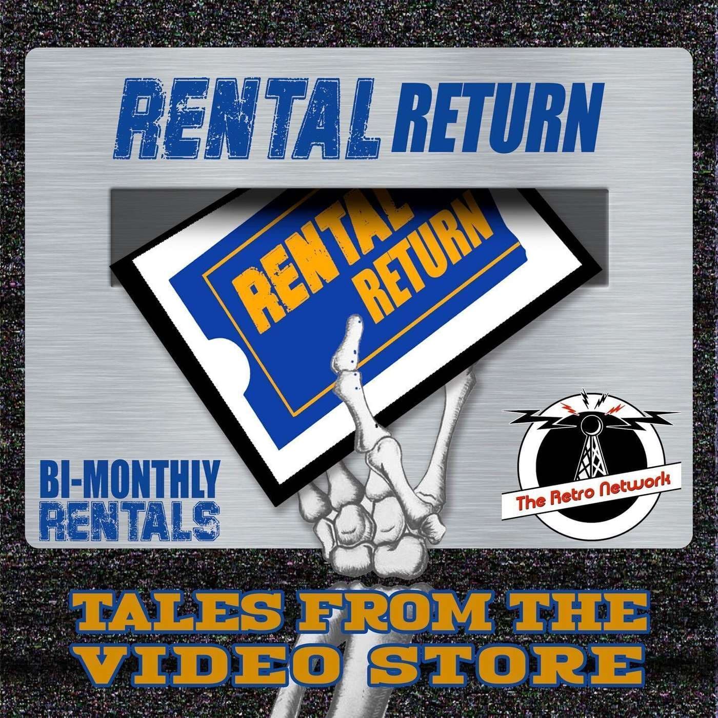 Rental Return: Tales From the Video Store - Podcast