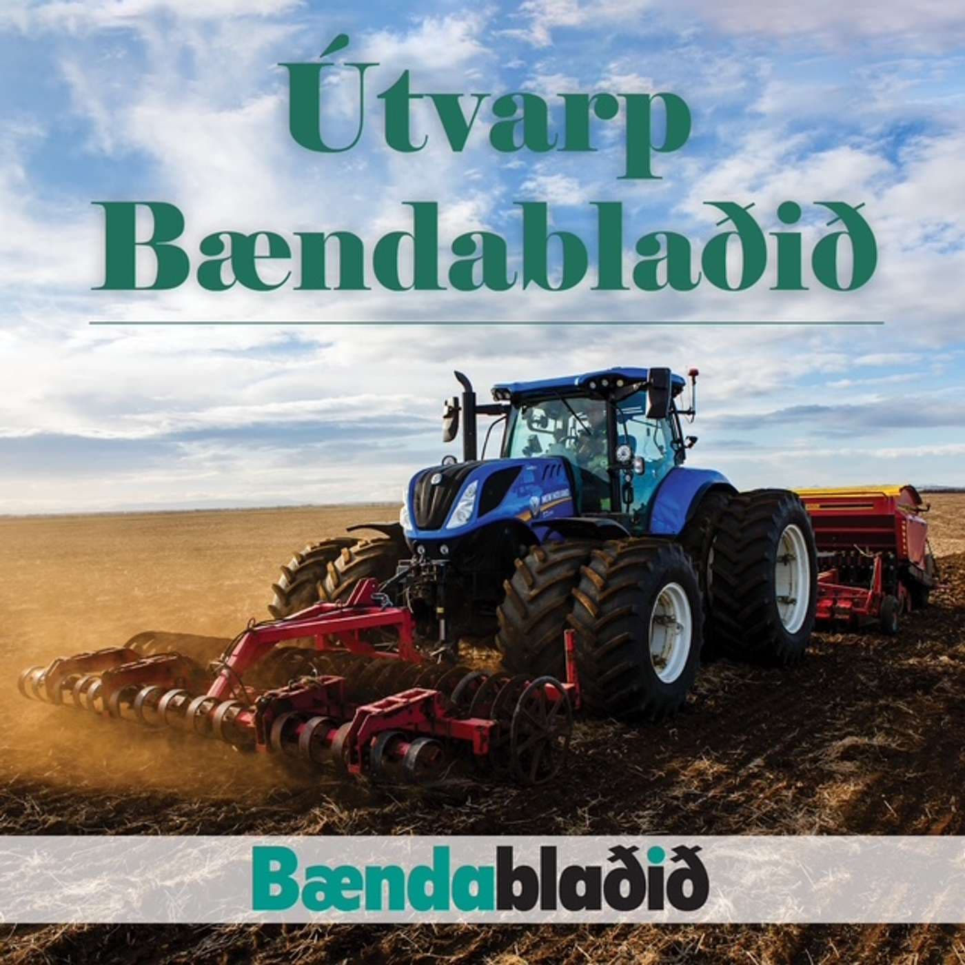 Útvarp Bændablaðið - Podcasty