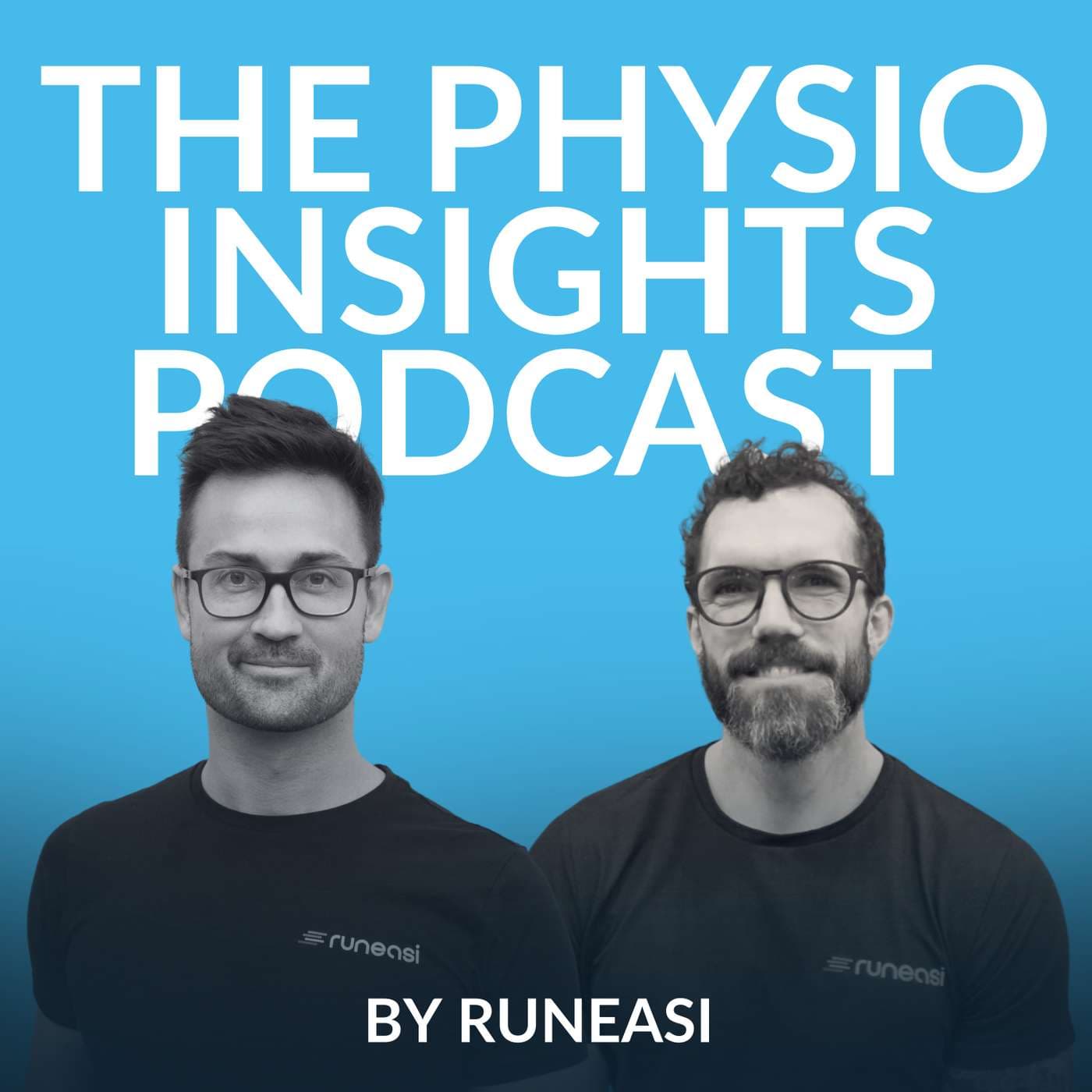 The physio insights podcast by Runeasi - Podcasts